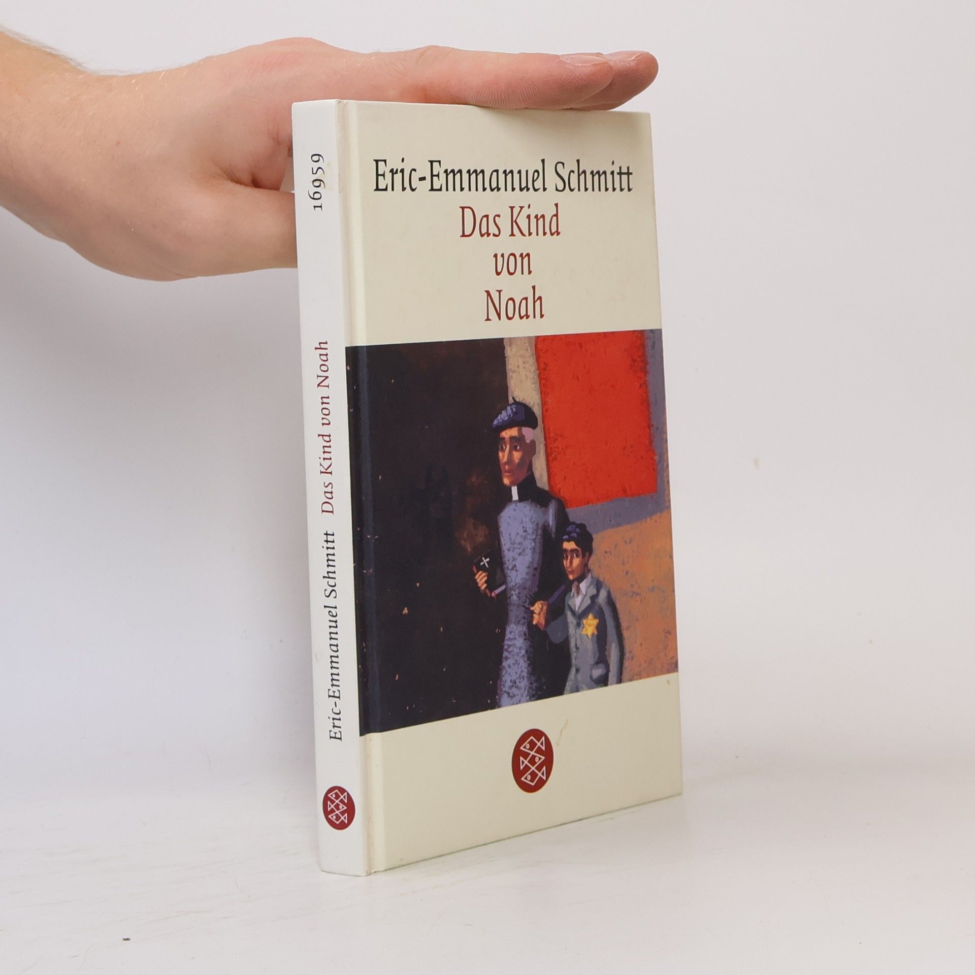 Eric Emmanuel Schmitt Das Kind von Noah: Erzählung.