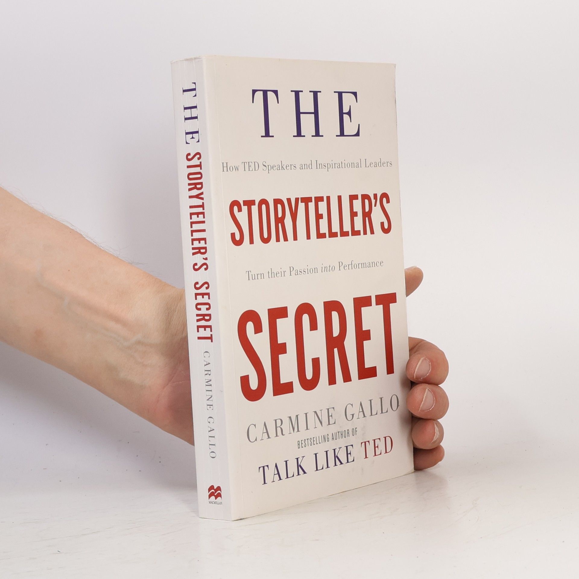 Carmine Gallo Storyteller's Secret