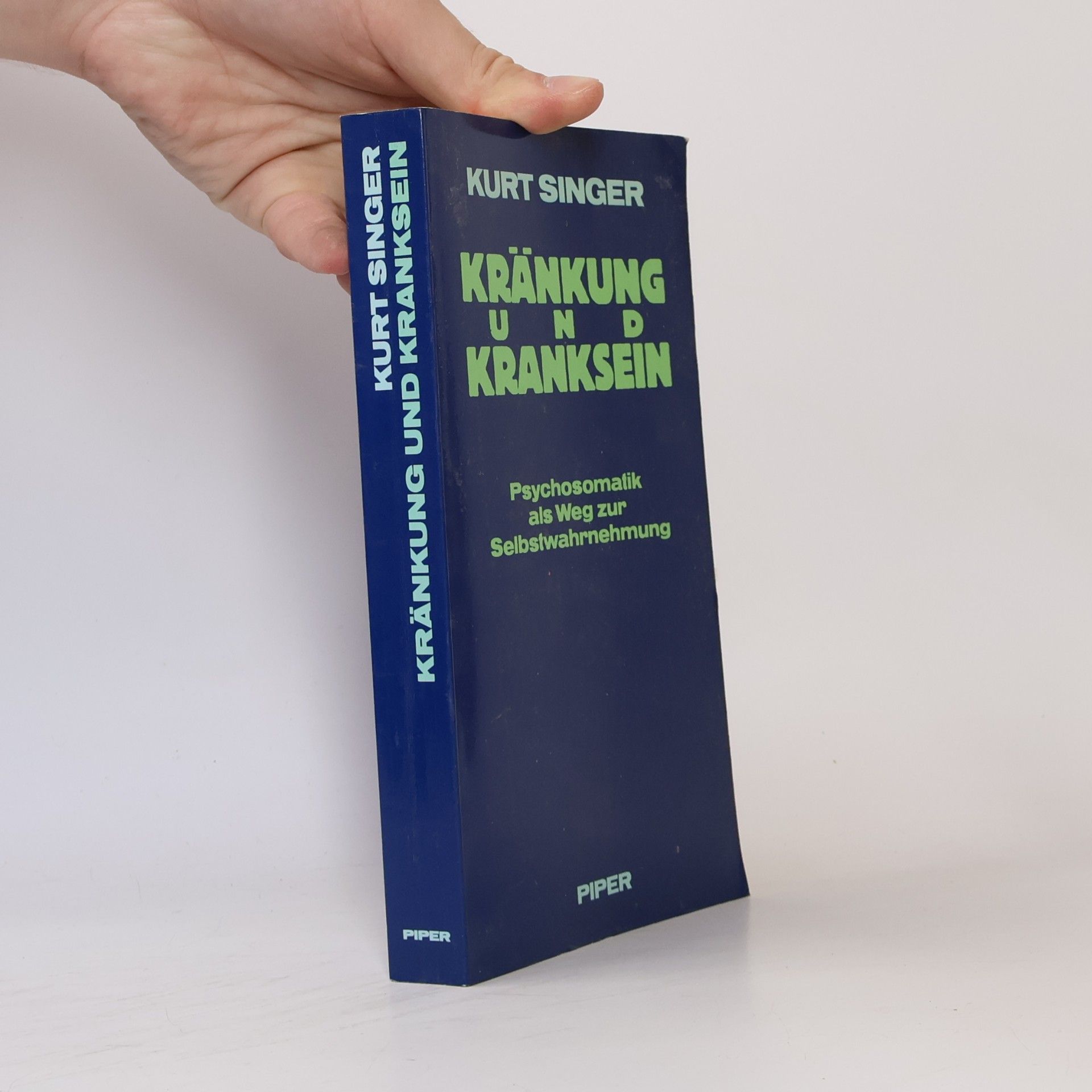 Kurt Singer Kränkung und Kranksein