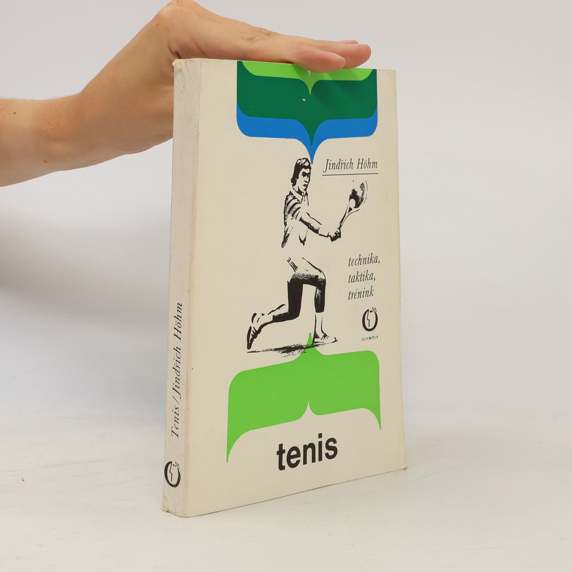 Jindřich Höhm Tenis. Technika, taktika, trénink