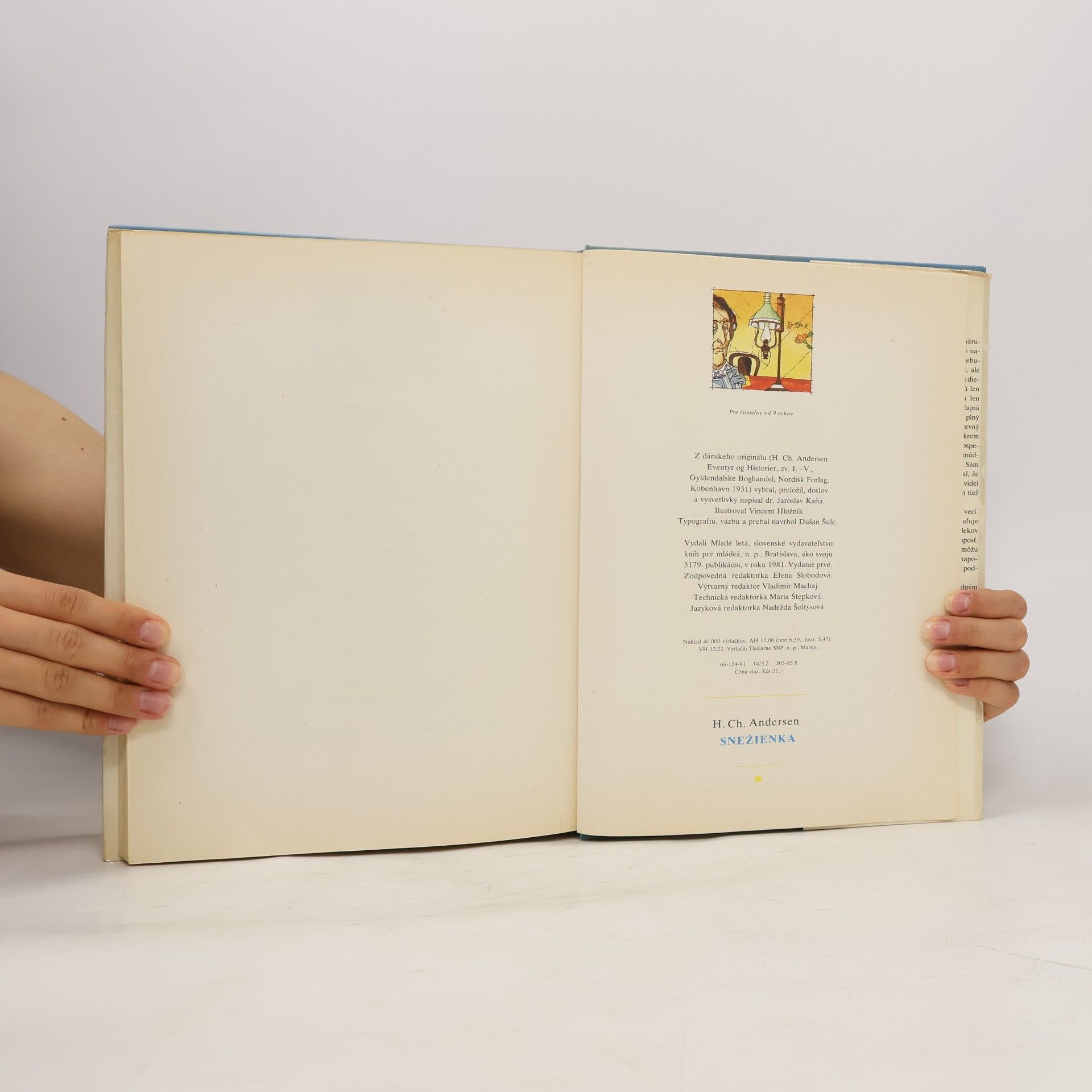 Hans Christian Andersen Snežienka