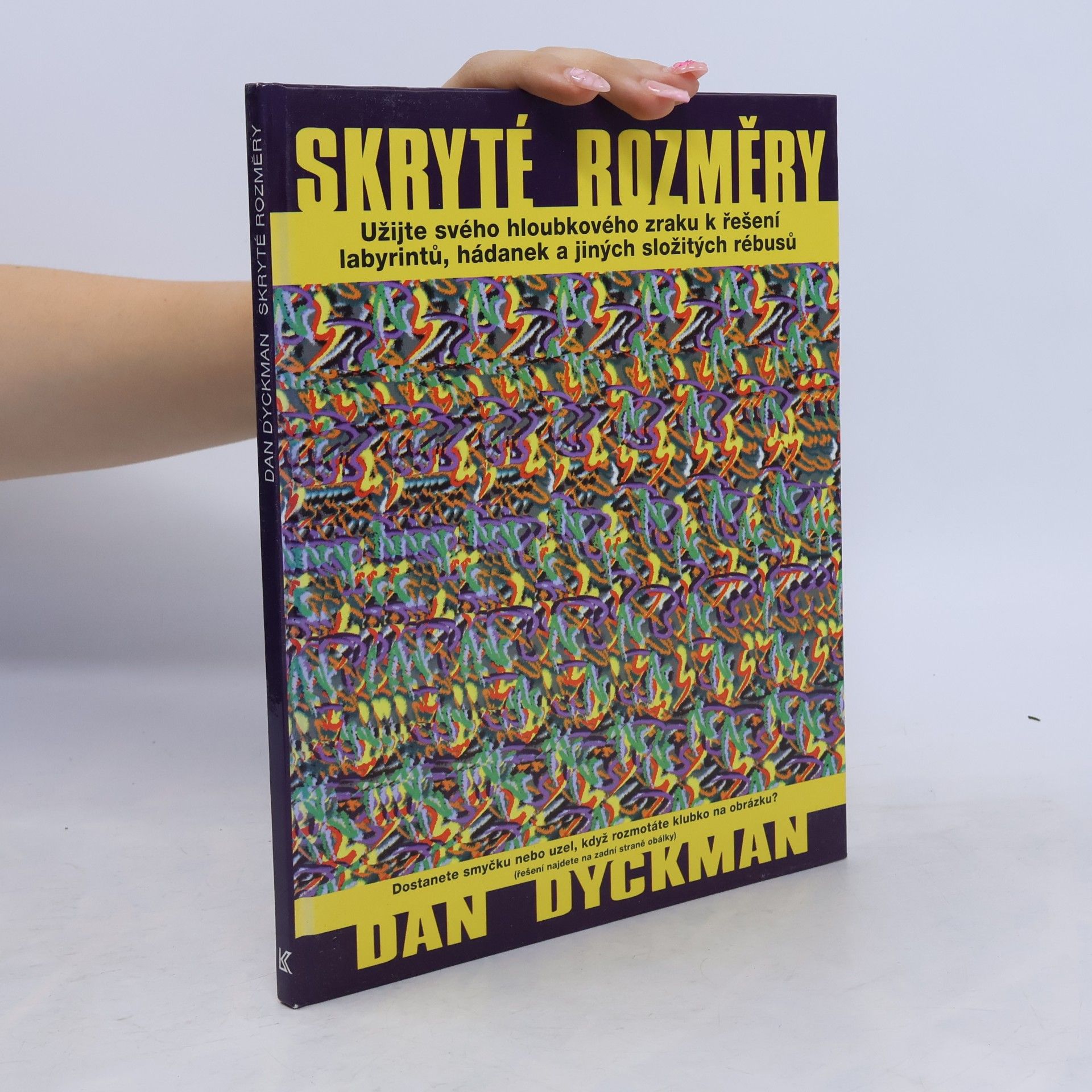 Dan Dyckman Skryté rozměry