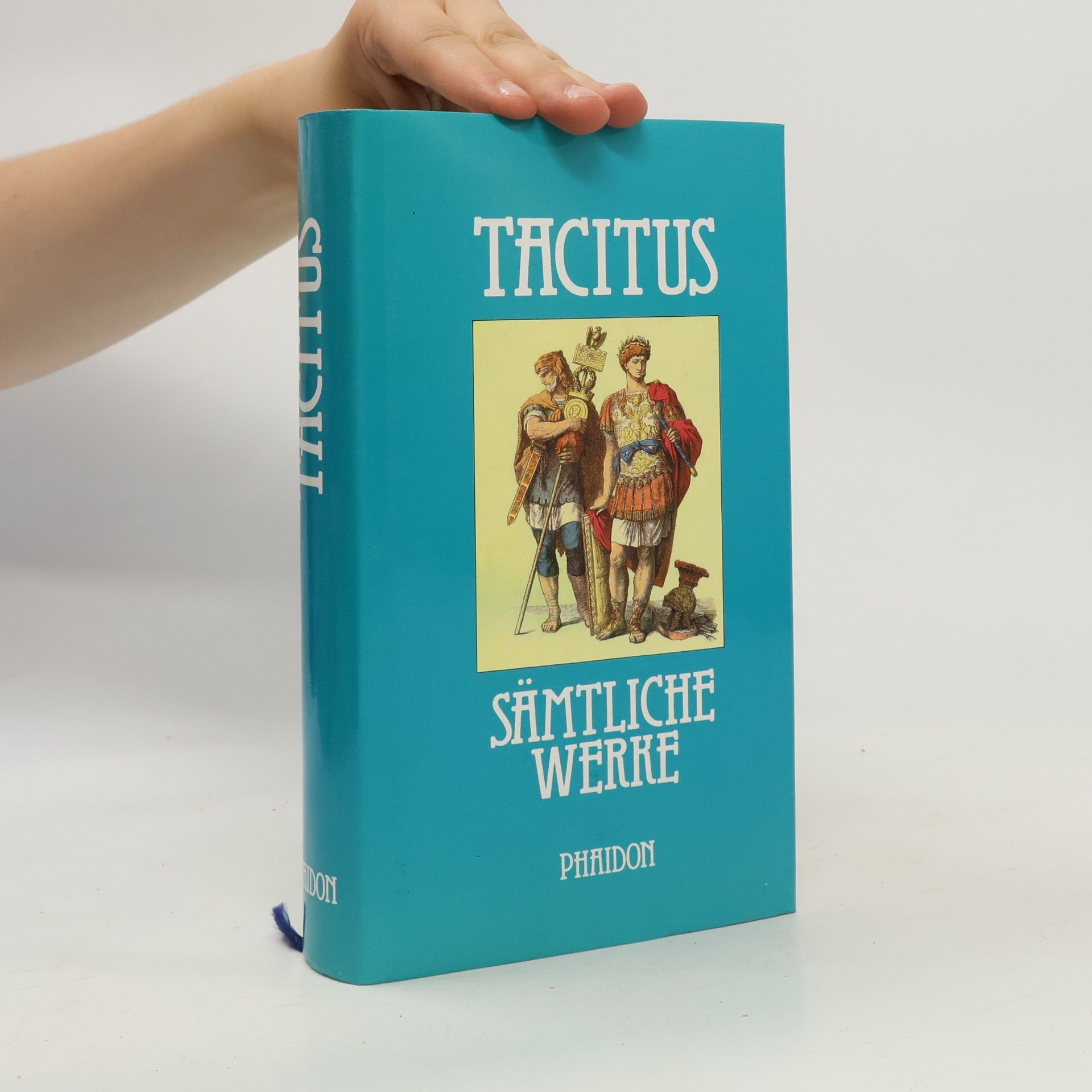 Tacitus Sämtliche erhaltene Werke
