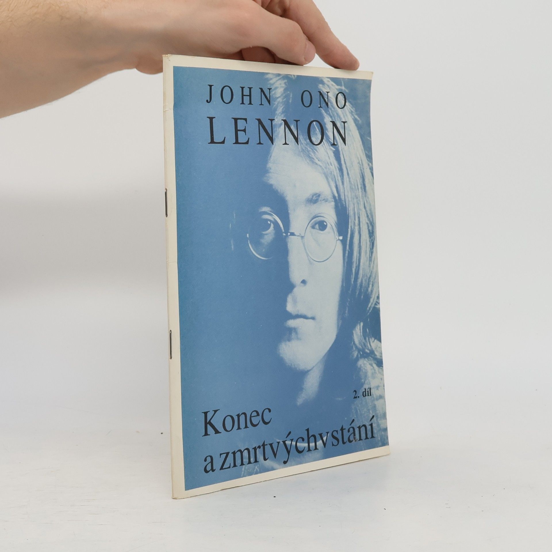 Auteurscollectief John Lennon 2. díl. Konec a zmrtvýchvstání