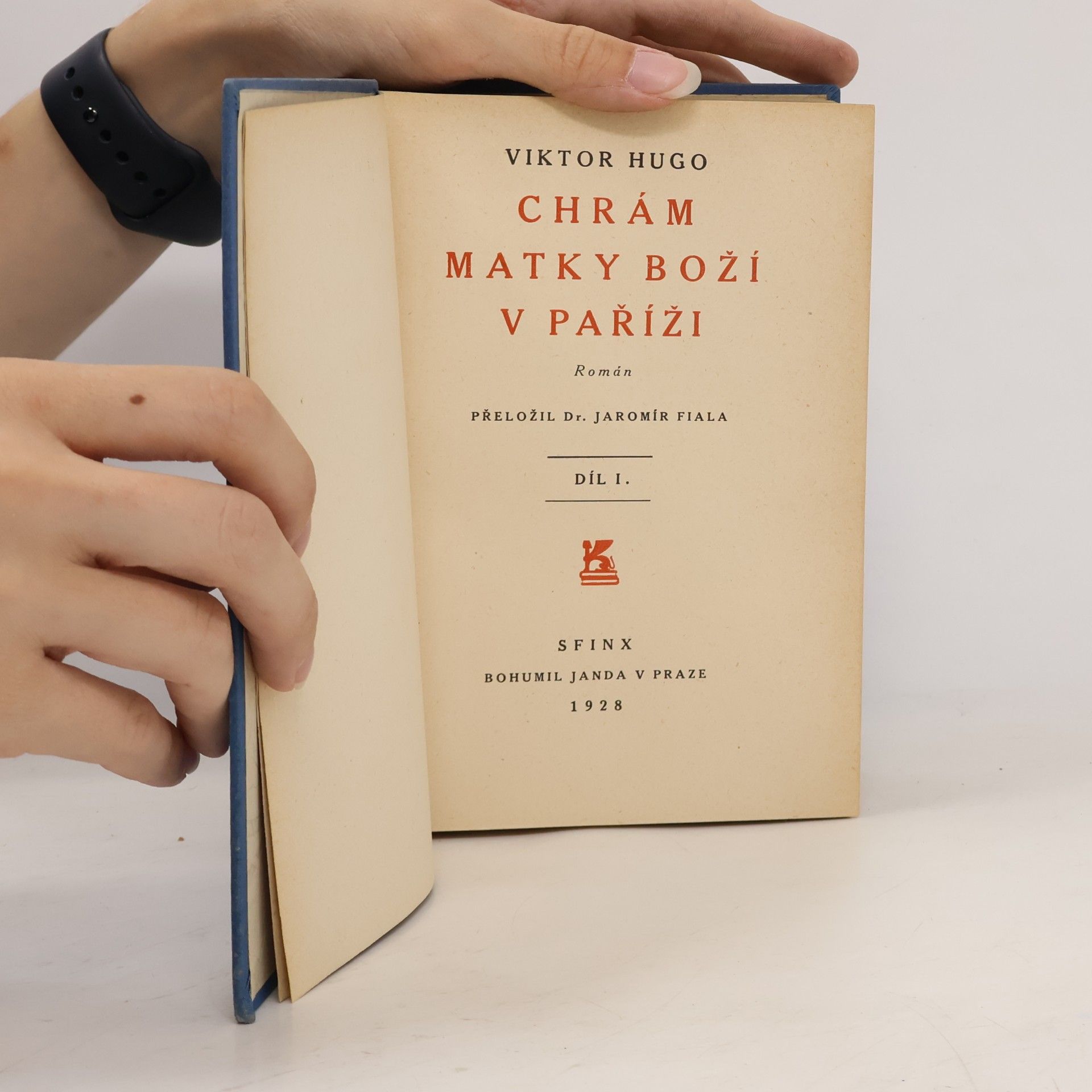 Victor Hugo Chrám Matky Boží v Paříži I.