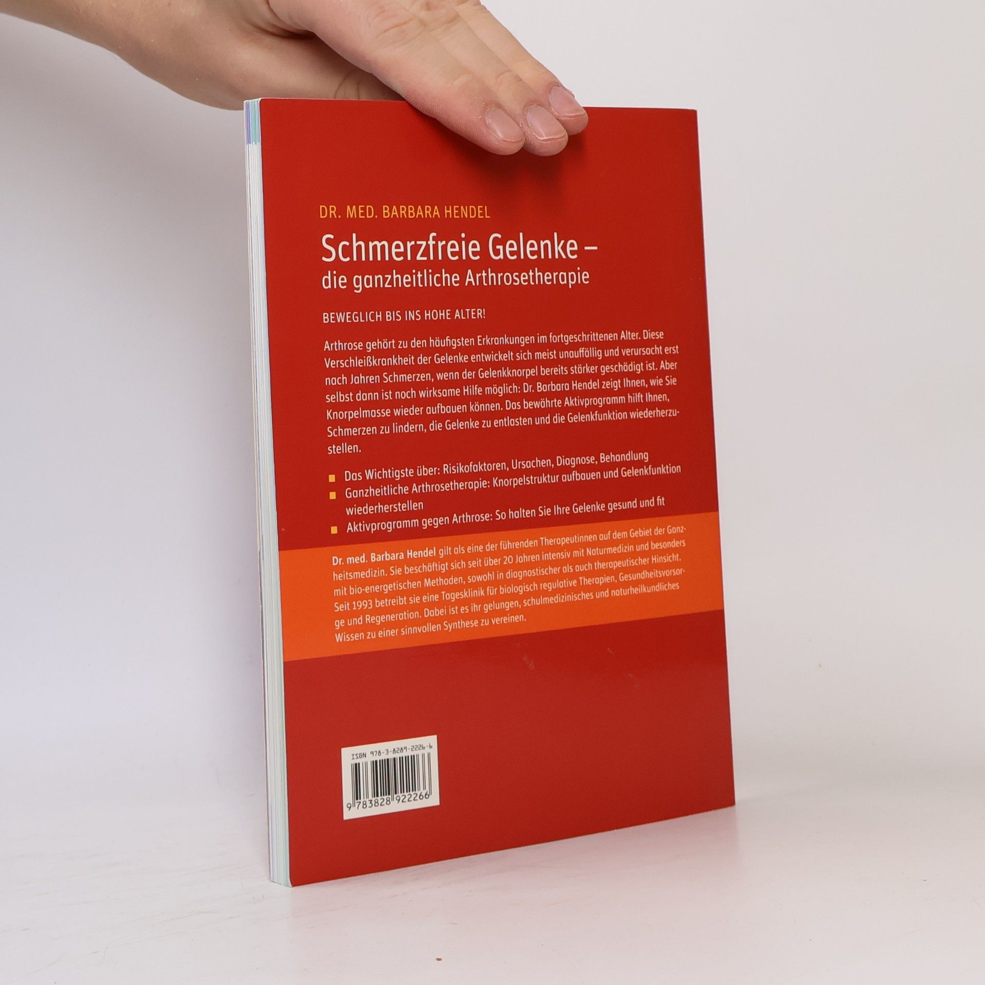 Barbara Hendel Schmerzfreie Gelenke - die ganzheitliche Arthrosetherapie