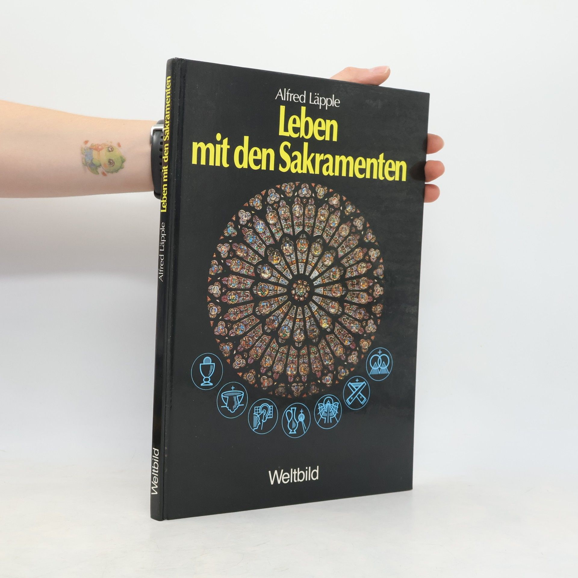 Alfred Läpple Leben mit den Sakramenten