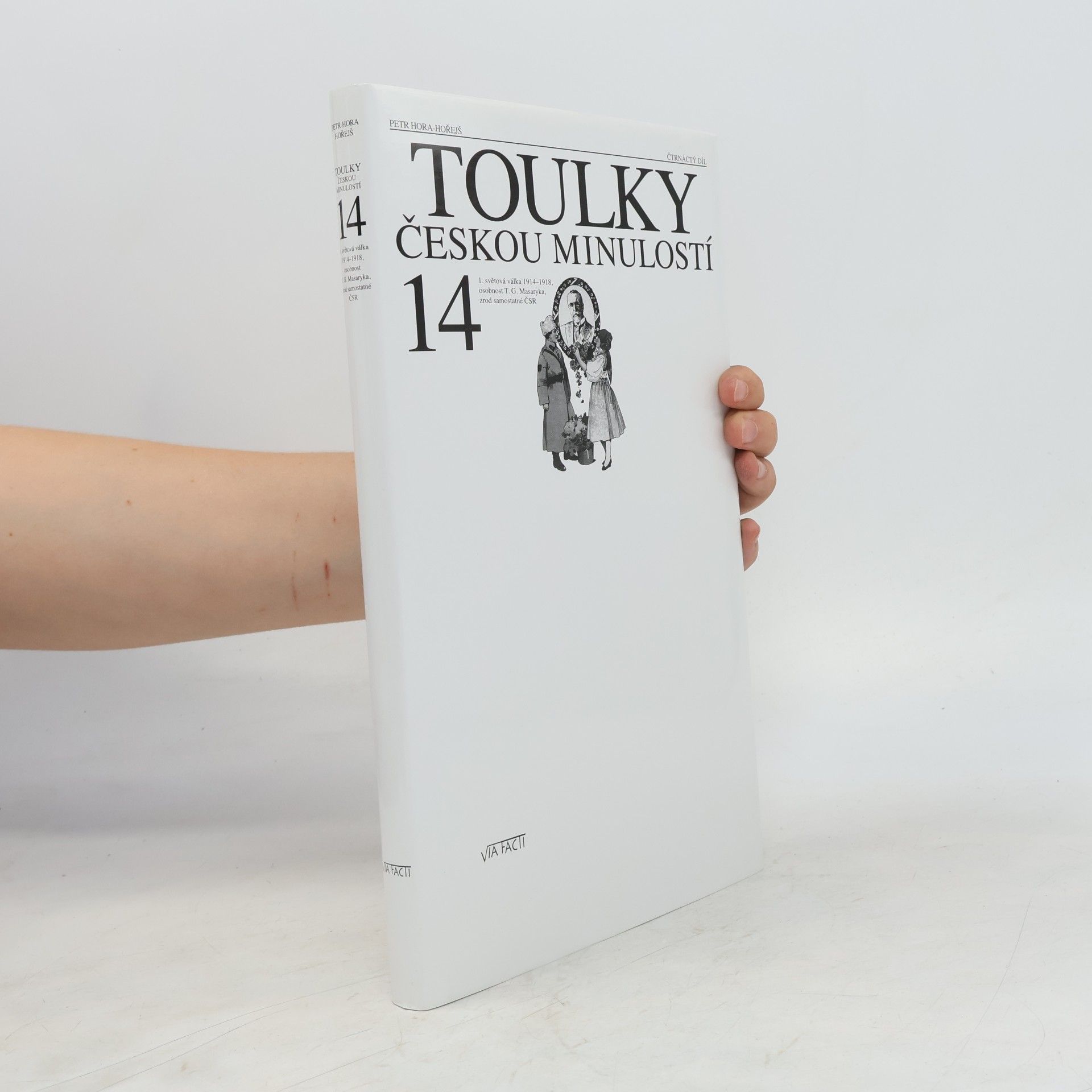 Petr Hořejš Toulky českou minulostí 14