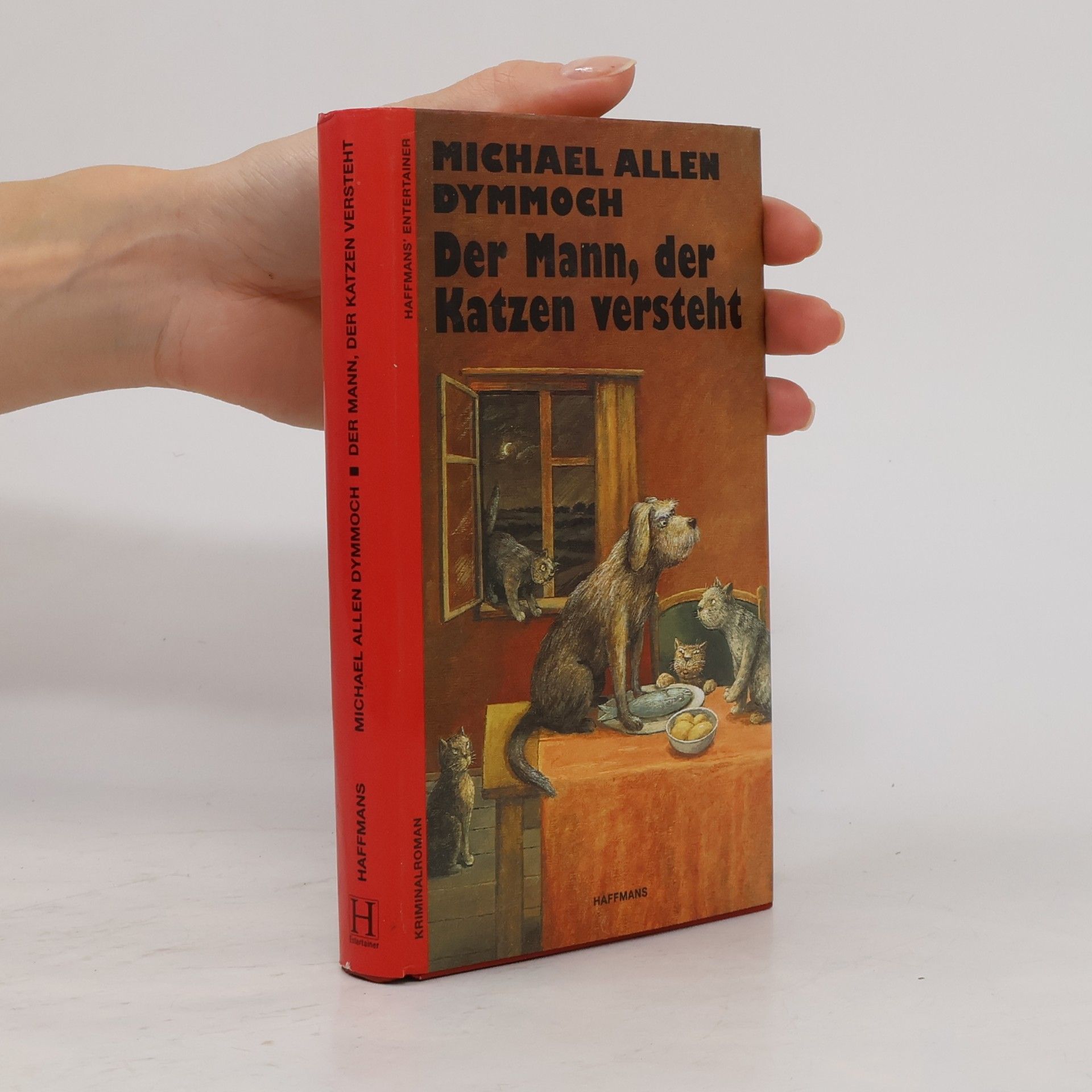 Michael Allen Dymmoch Der Mann, der Katzen versteht