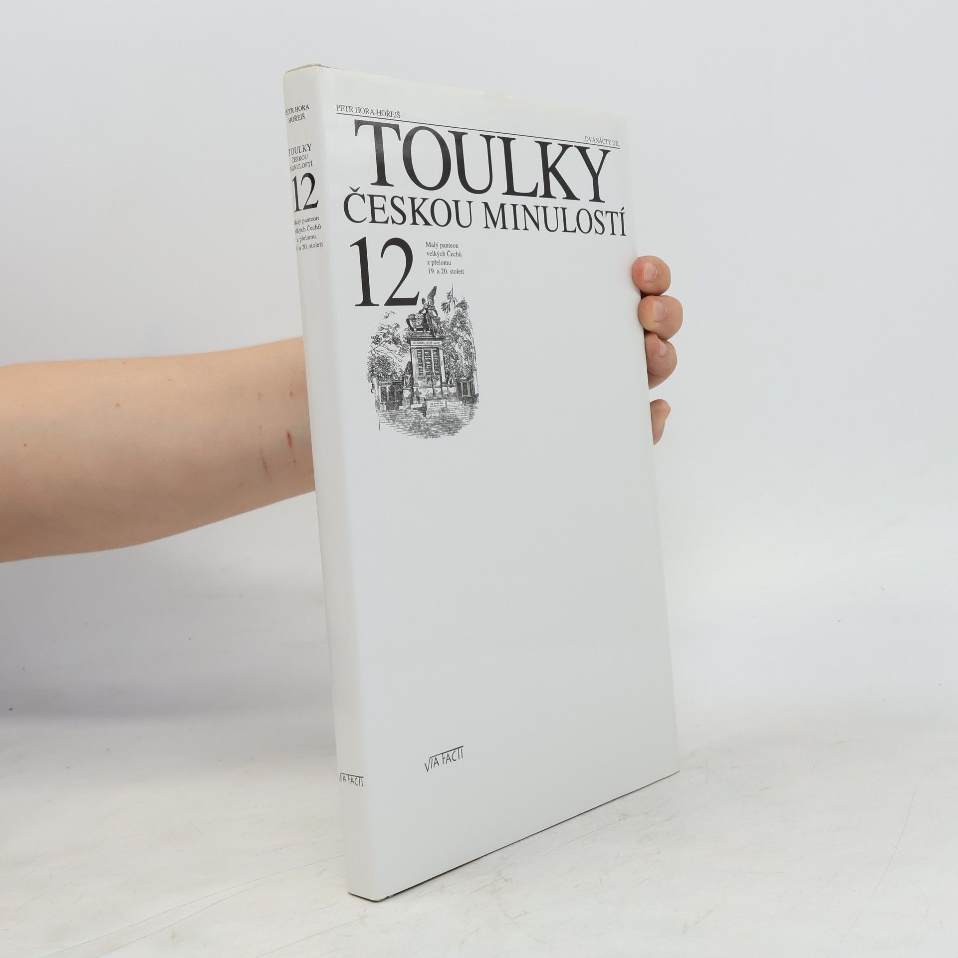 Petr Hořejš Toulky českou minulostí 12
