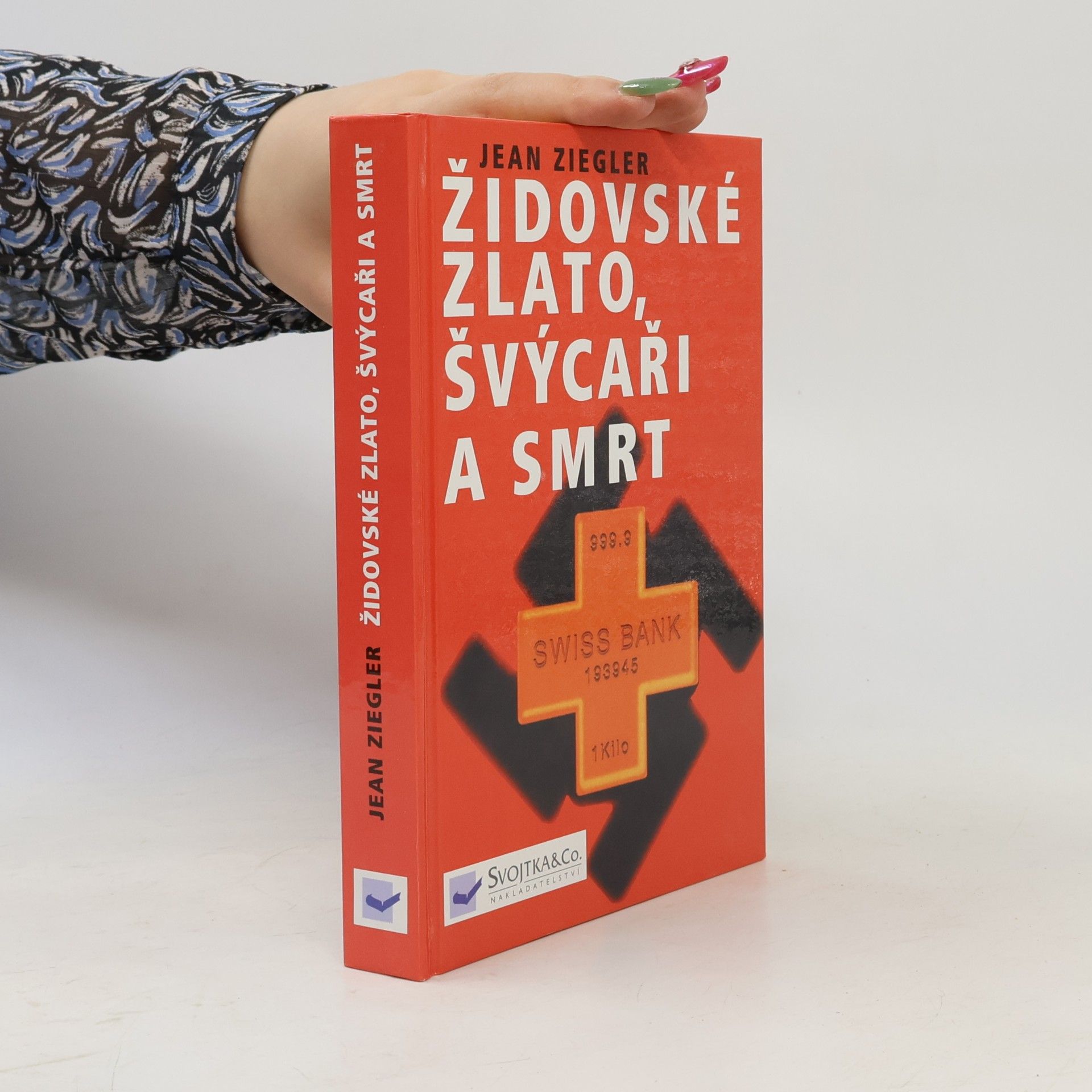 Jean Ziegler Židovské zlato, Švýcaři a smrt