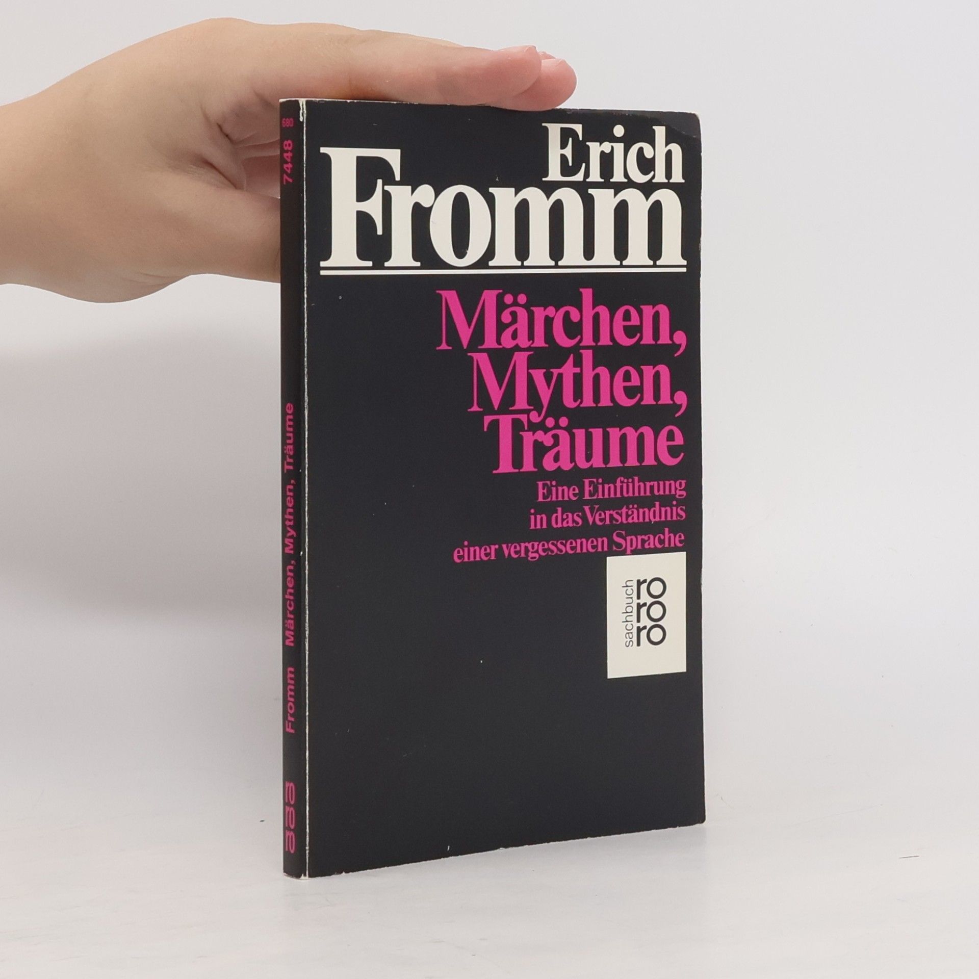 Erich Fromm Märchen, Mythen, Träume