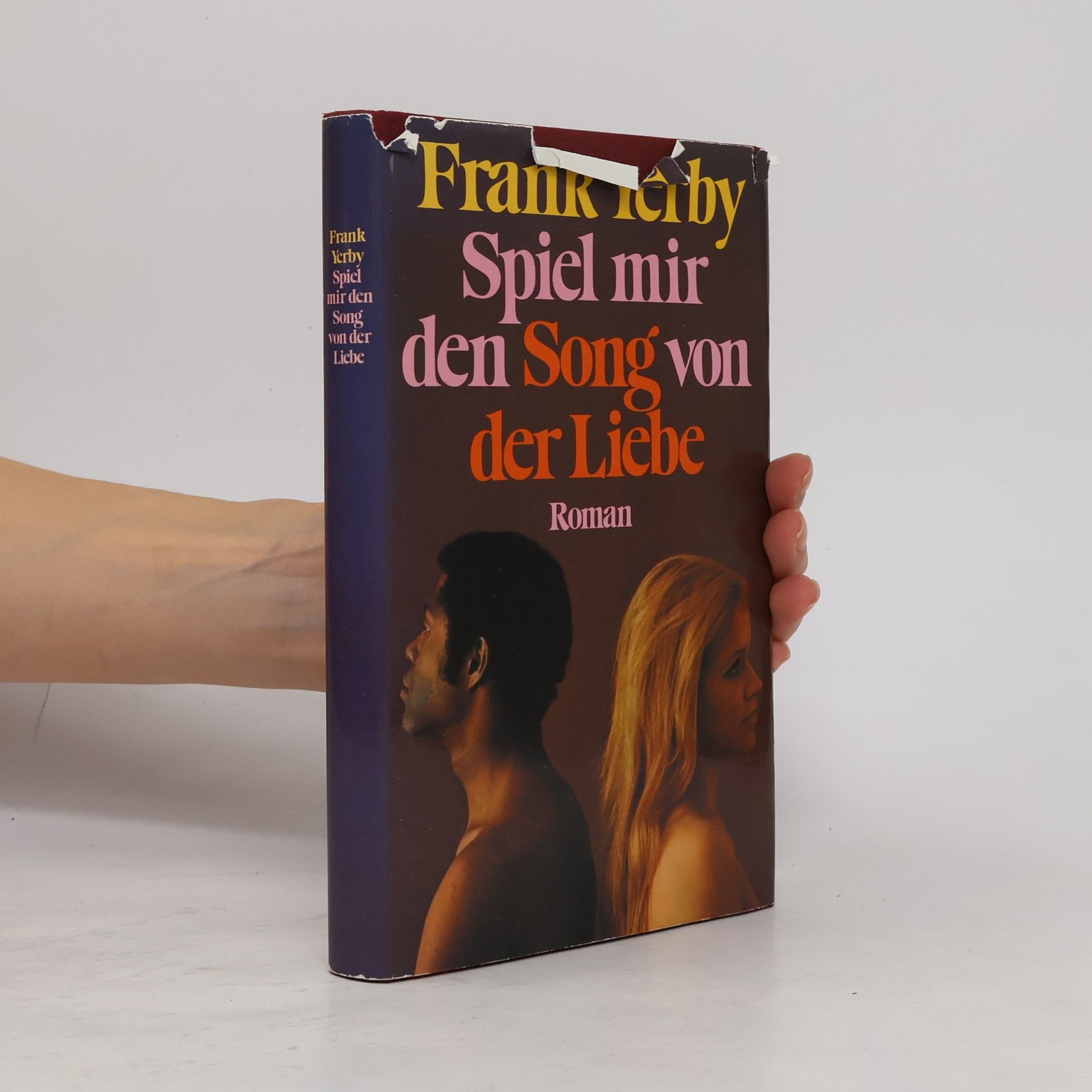 Frank Yerby Spiel mir den Song von der Liebe