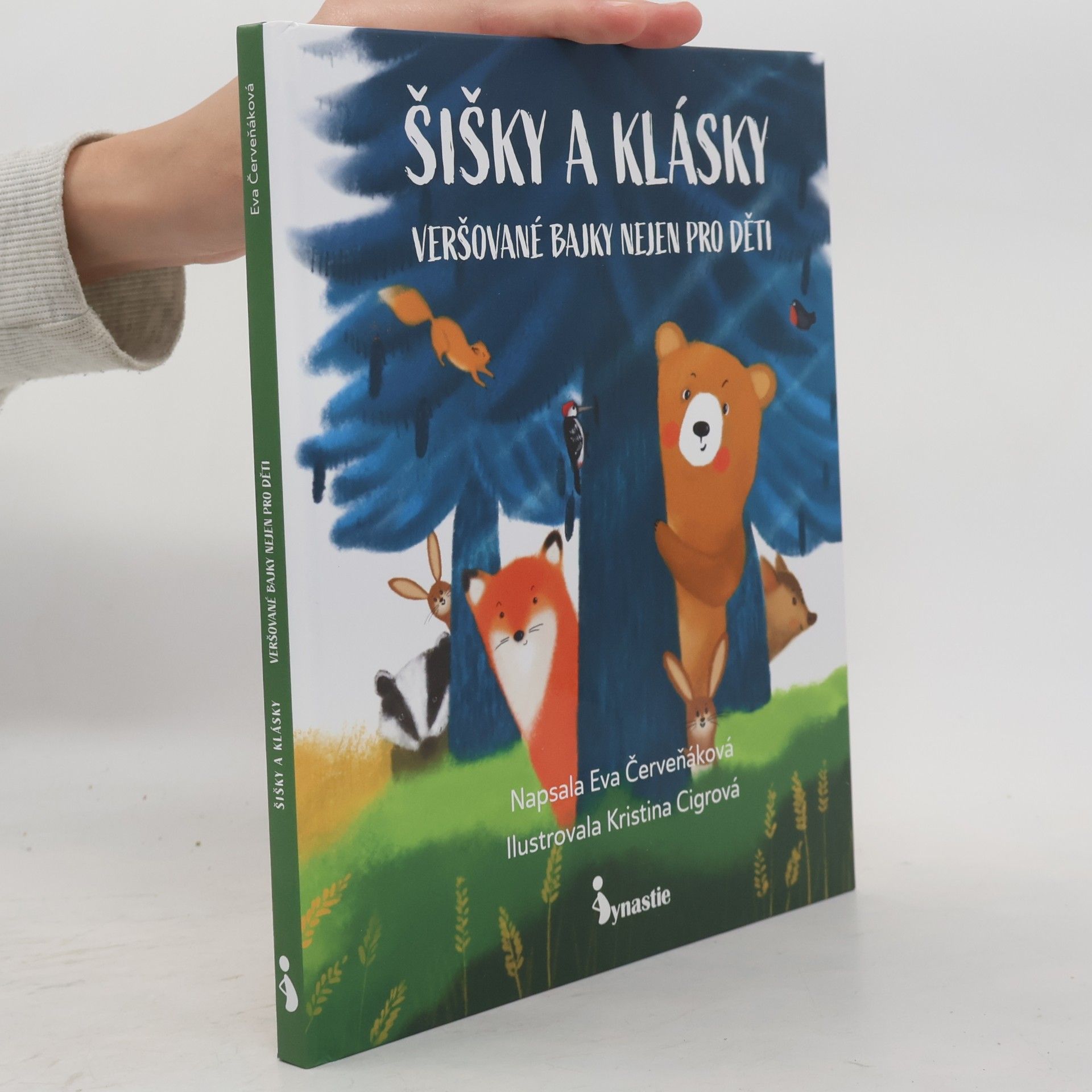 Kristina Cigrová Šišky a klásky : veršované bajky nejen pro děti