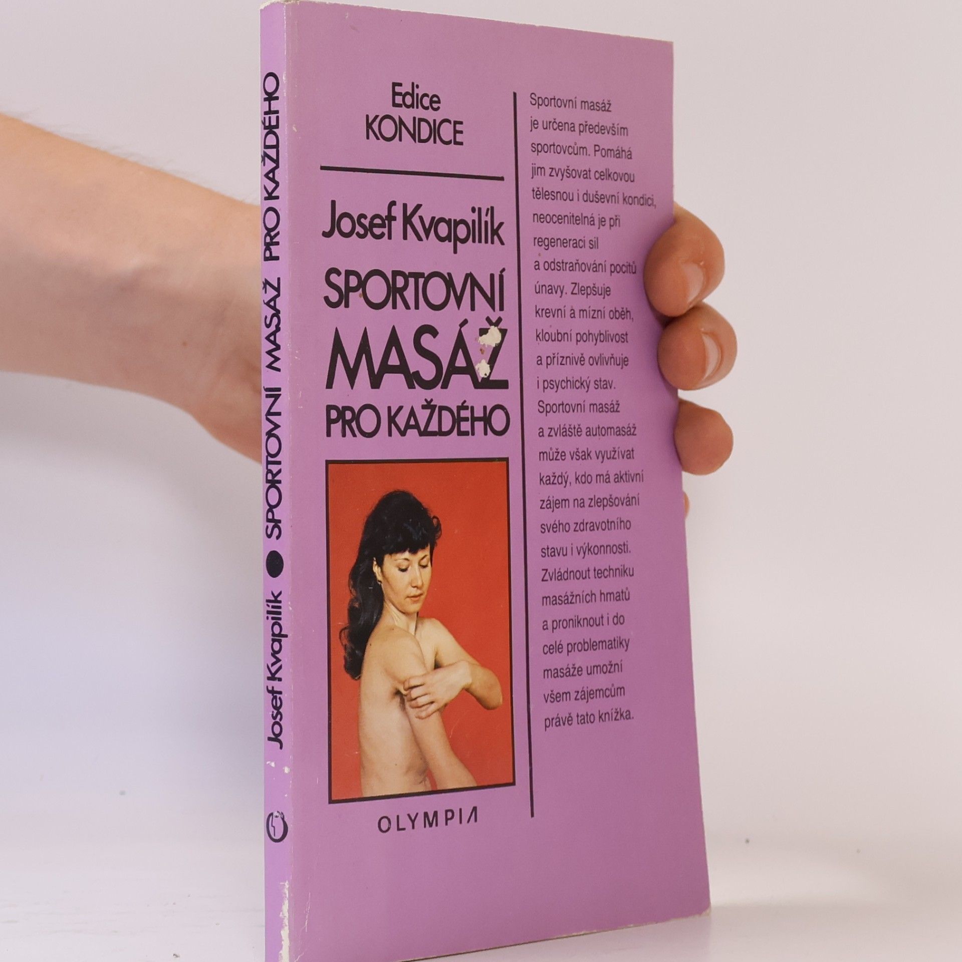 Josef Kvapilík Sportovní masáž pro každého