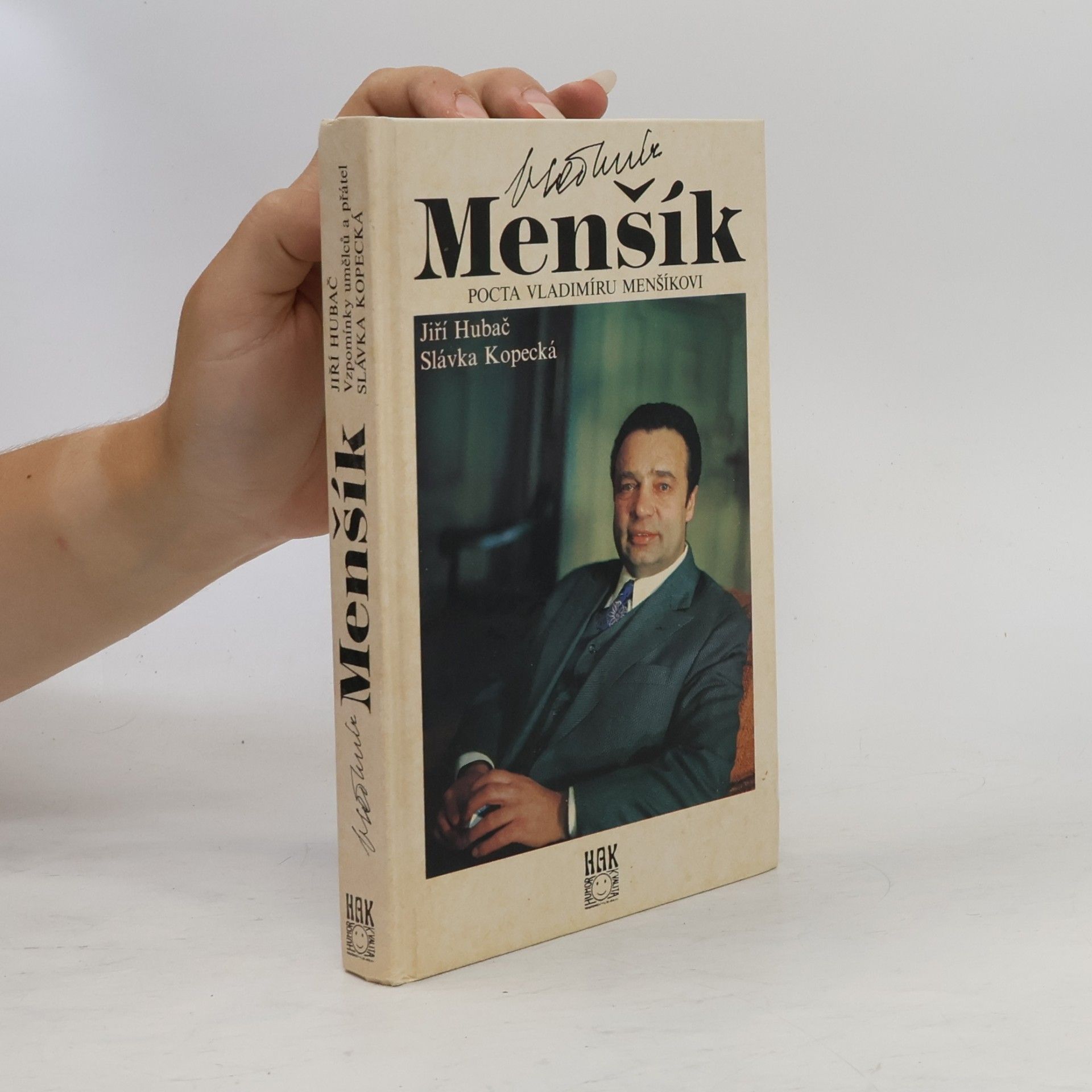 Slávka Kopecká Vladimír Menšík. Pocta Vladimíru Menšíkovi