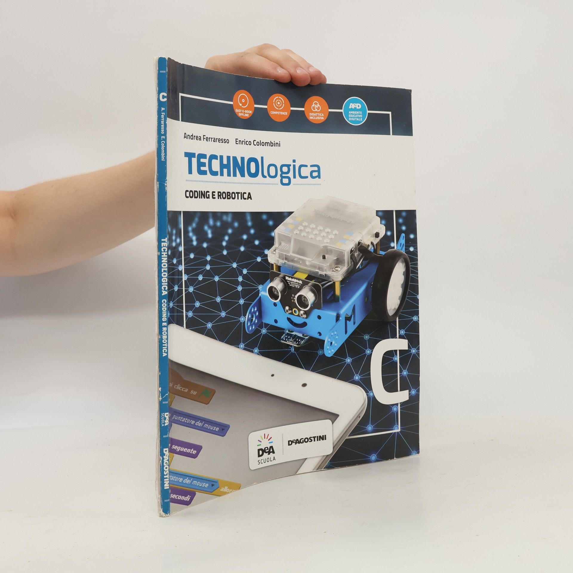 Enrico Colombini Technologica. Coding e robotica. C