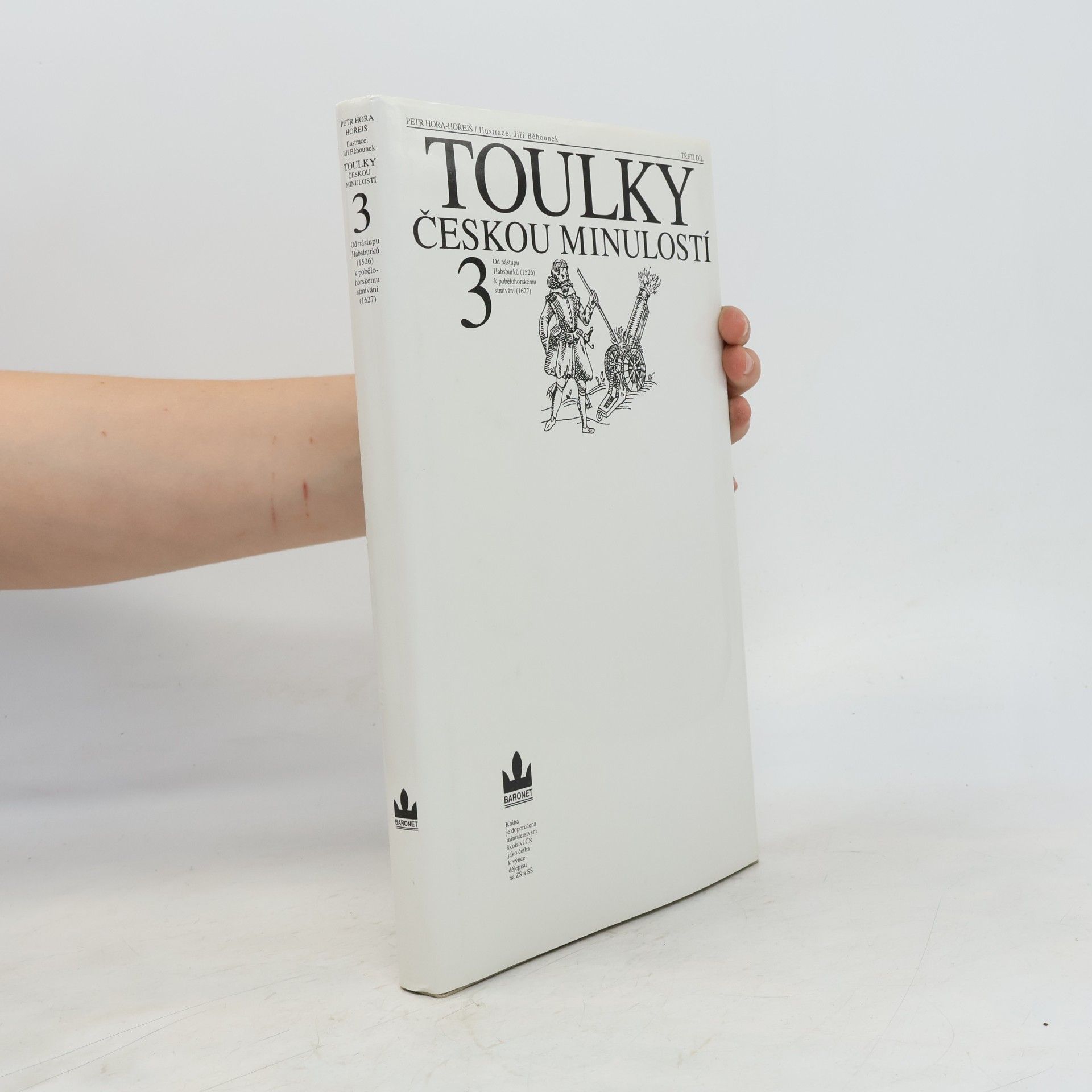 Petr Hořejš Toulky českou minulostí 3