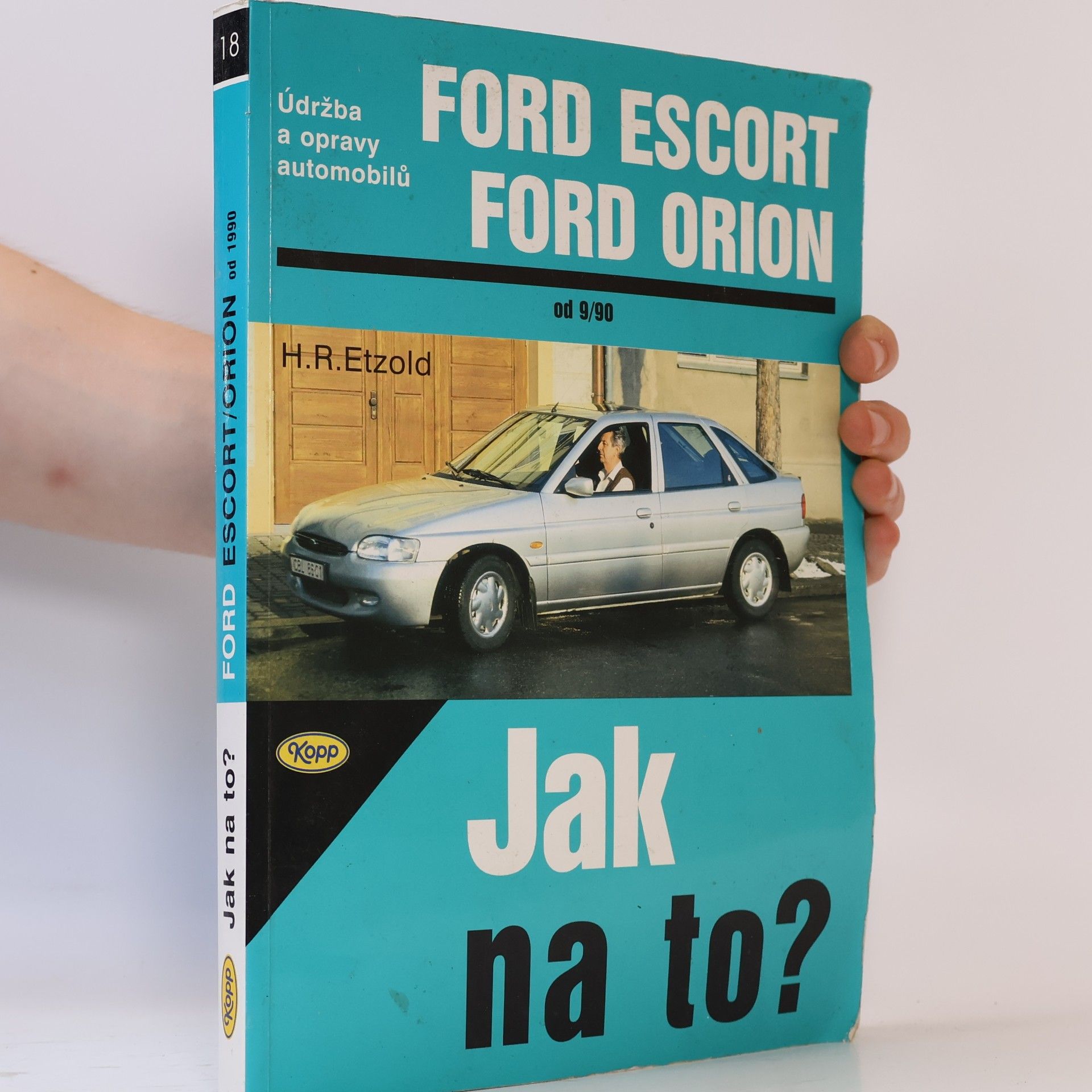 Hans Rüdiger Etzold Ford Escort, Ford Orion od 9/90