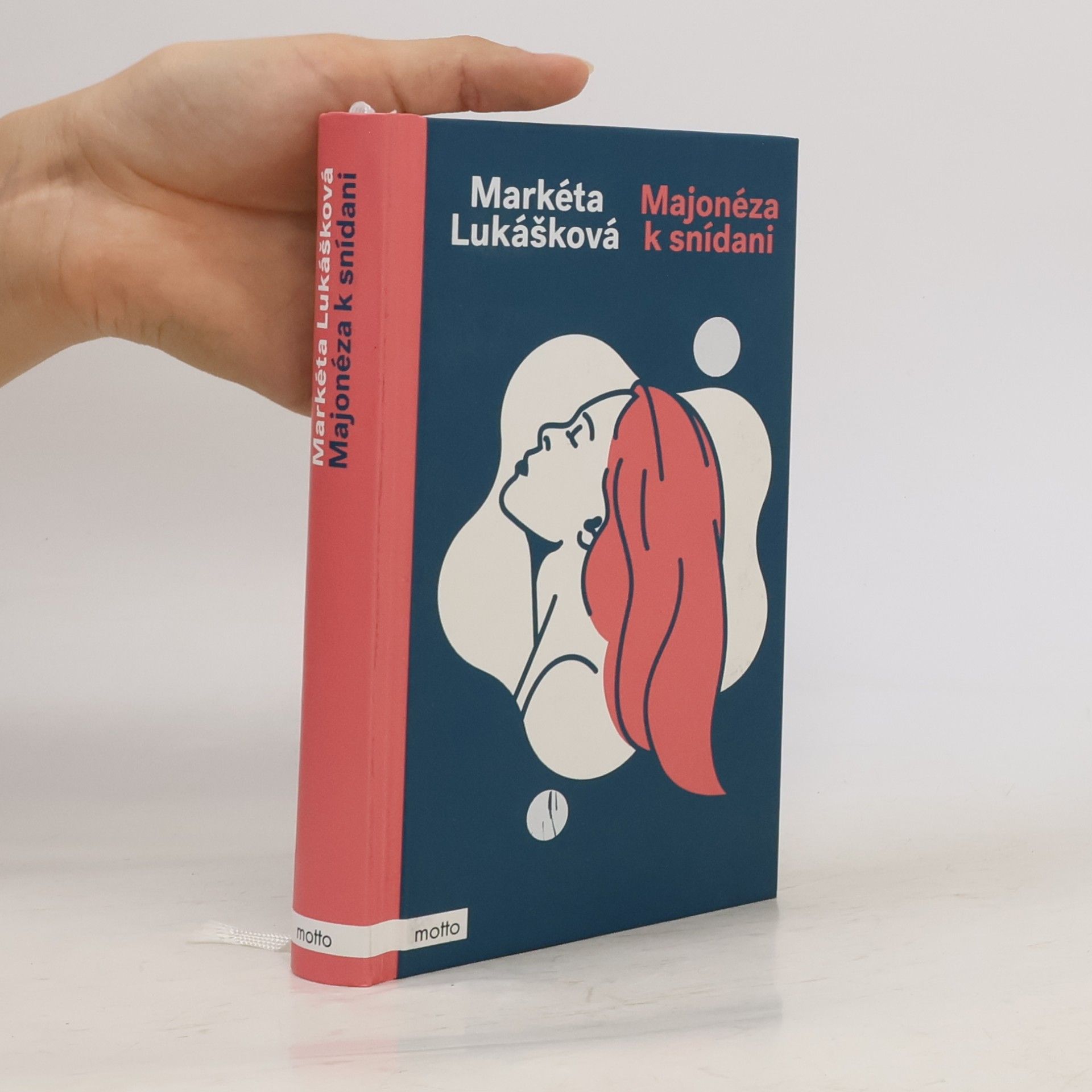 Markéta Lukášková Majonéza k snídani