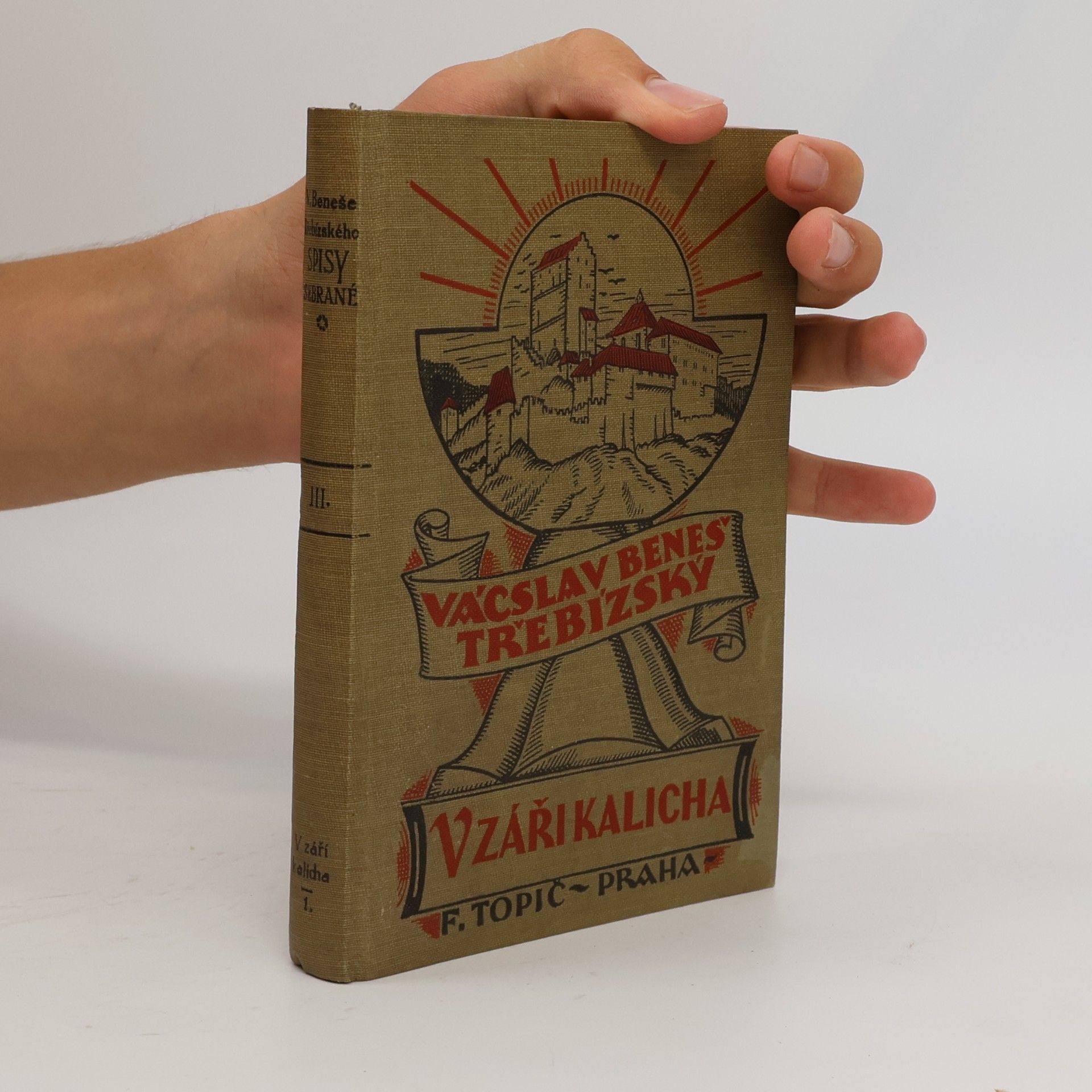 Václav Beneš Třebízský V záři kalicha