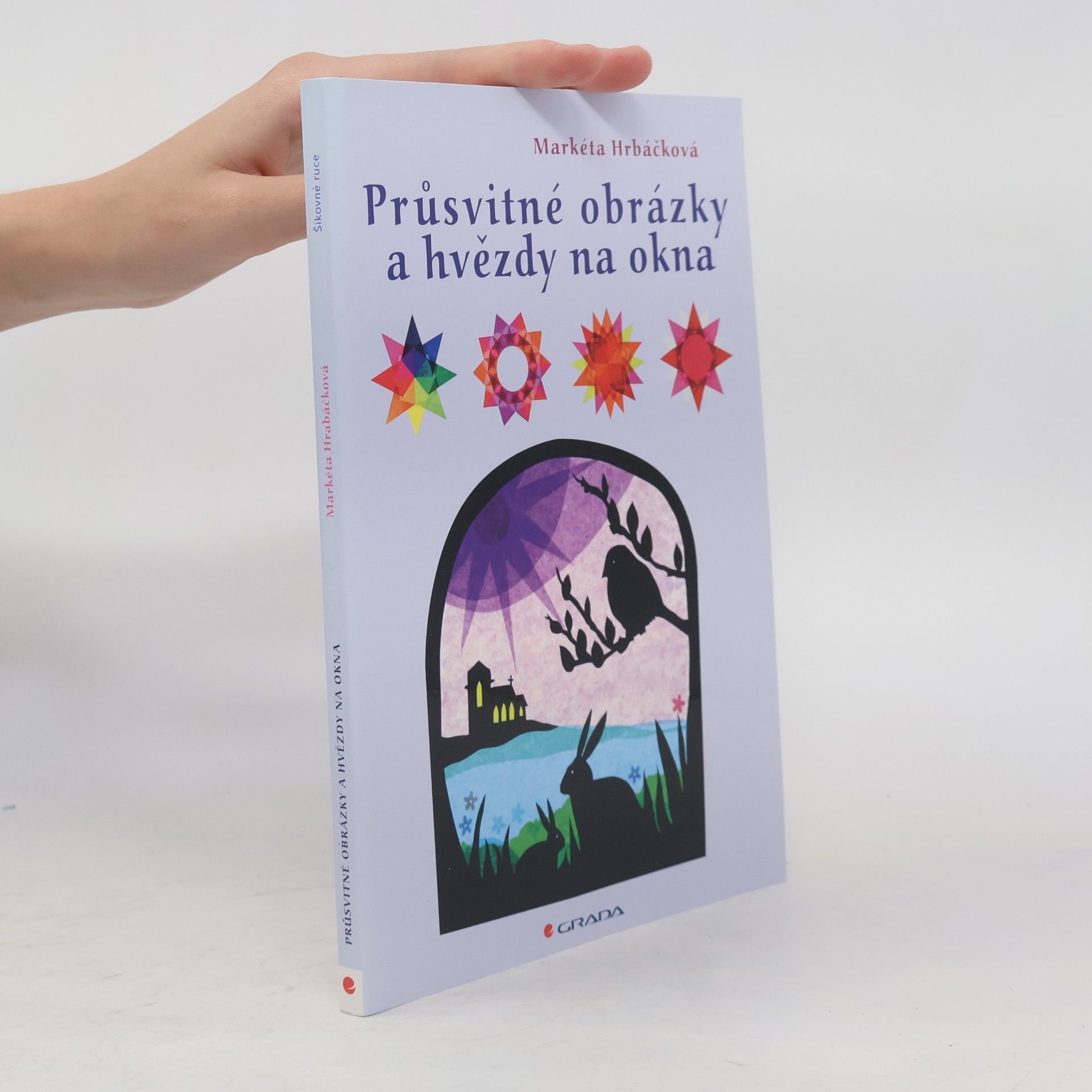 Markéta Hrbáčková Průsvitné obrázky a hvězdy na okna