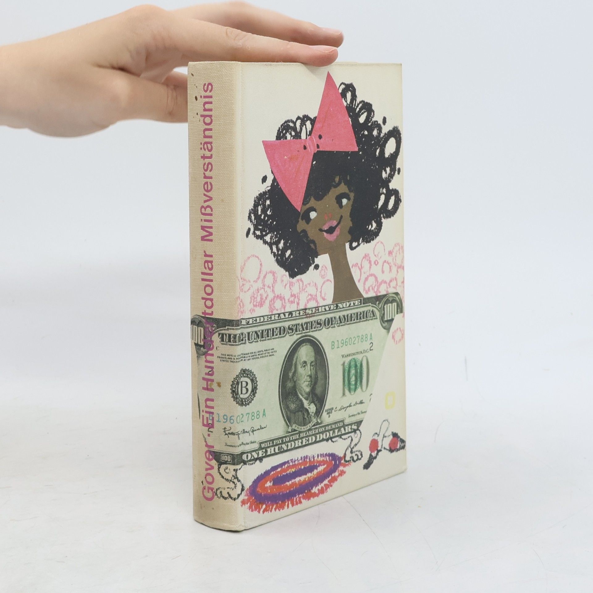 Robert Gover Ein Hundertdollar Mißverstandnis