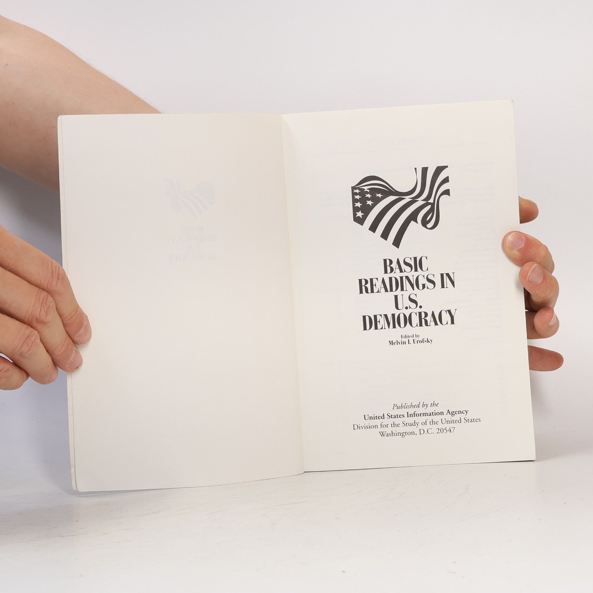 Melvin I. Urofsky Basic Reading in U.S. Democracy