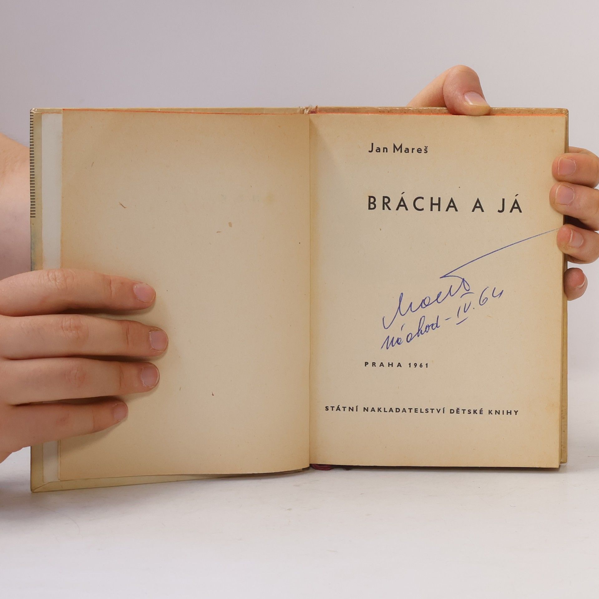 Jan Mareš Brácha a já