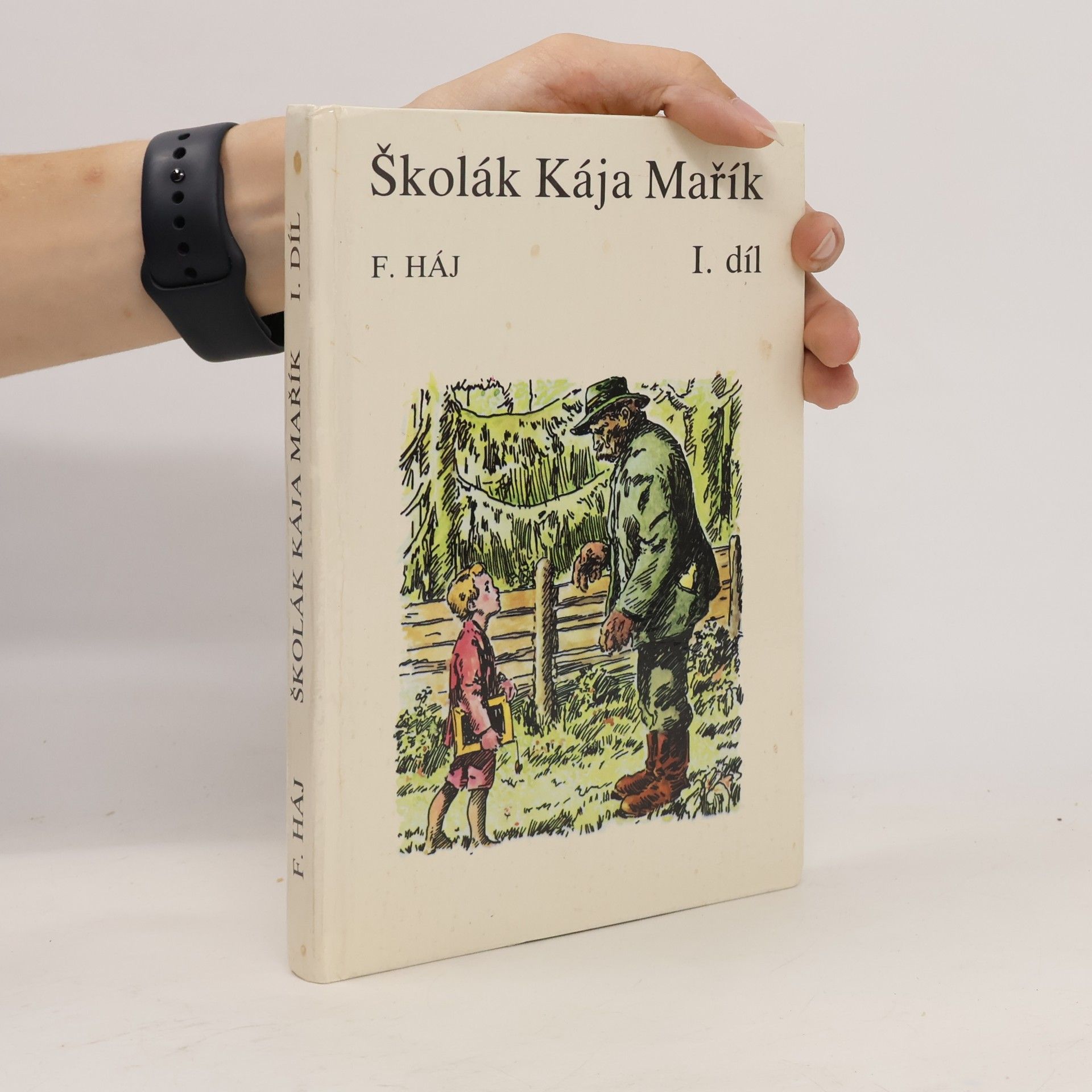 Felix Háj Školák Kája Mařík I.