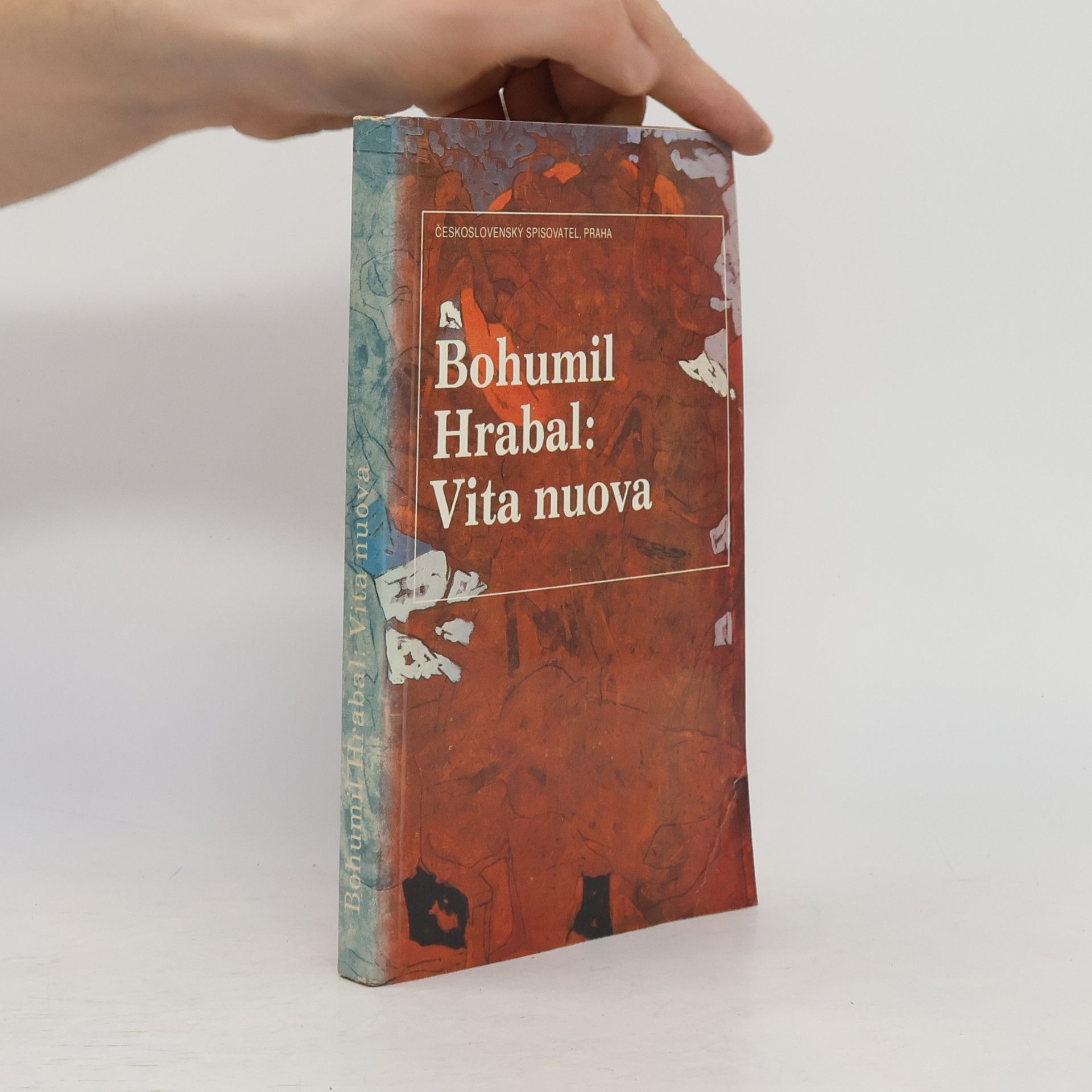 Bohumil Hrabal Vita nuova : Kartinky : 2. díl trilogie