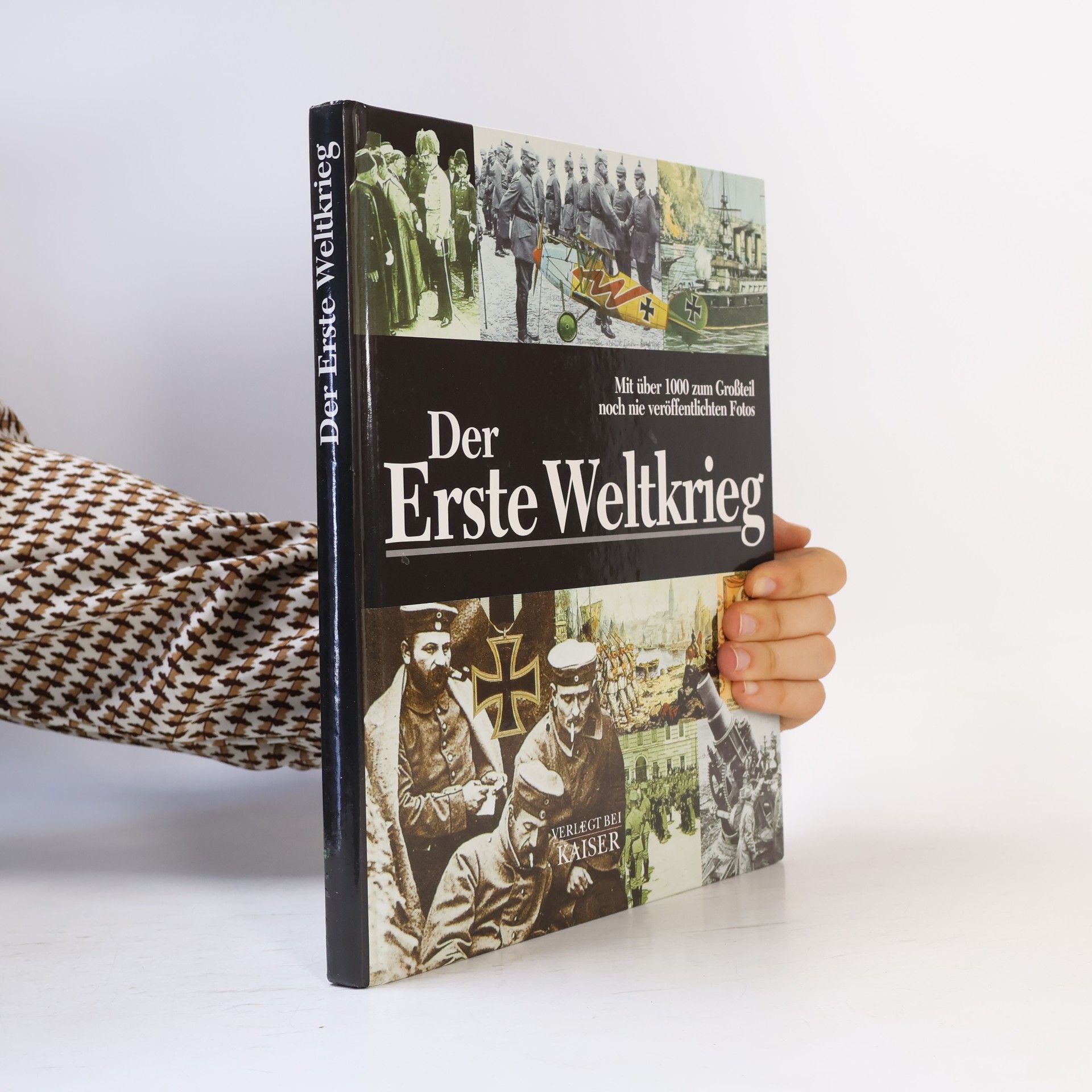 Hans Kaiser Der Erste Weltkrieg