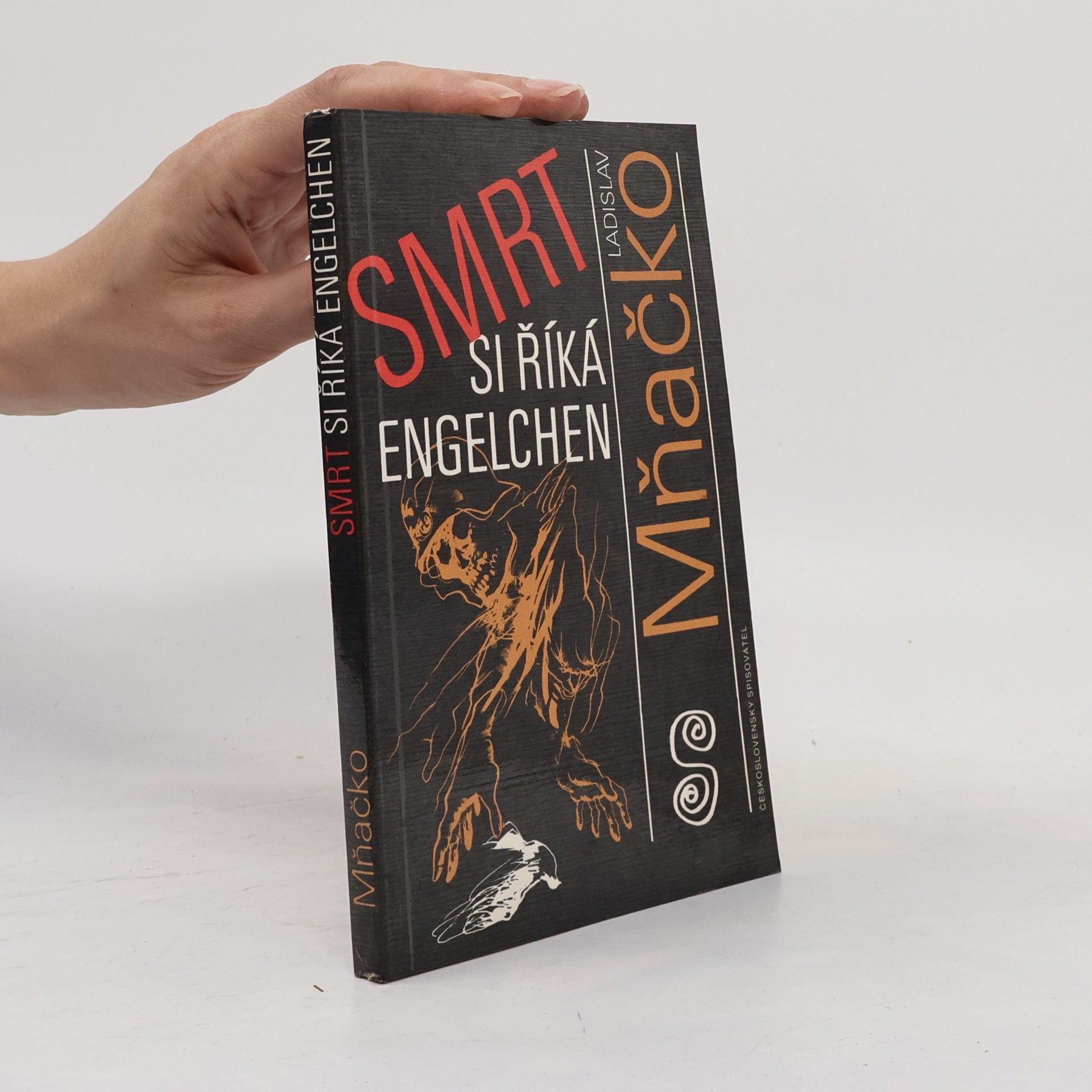 Ladislav Mňačko Smrt si říká Engelchen