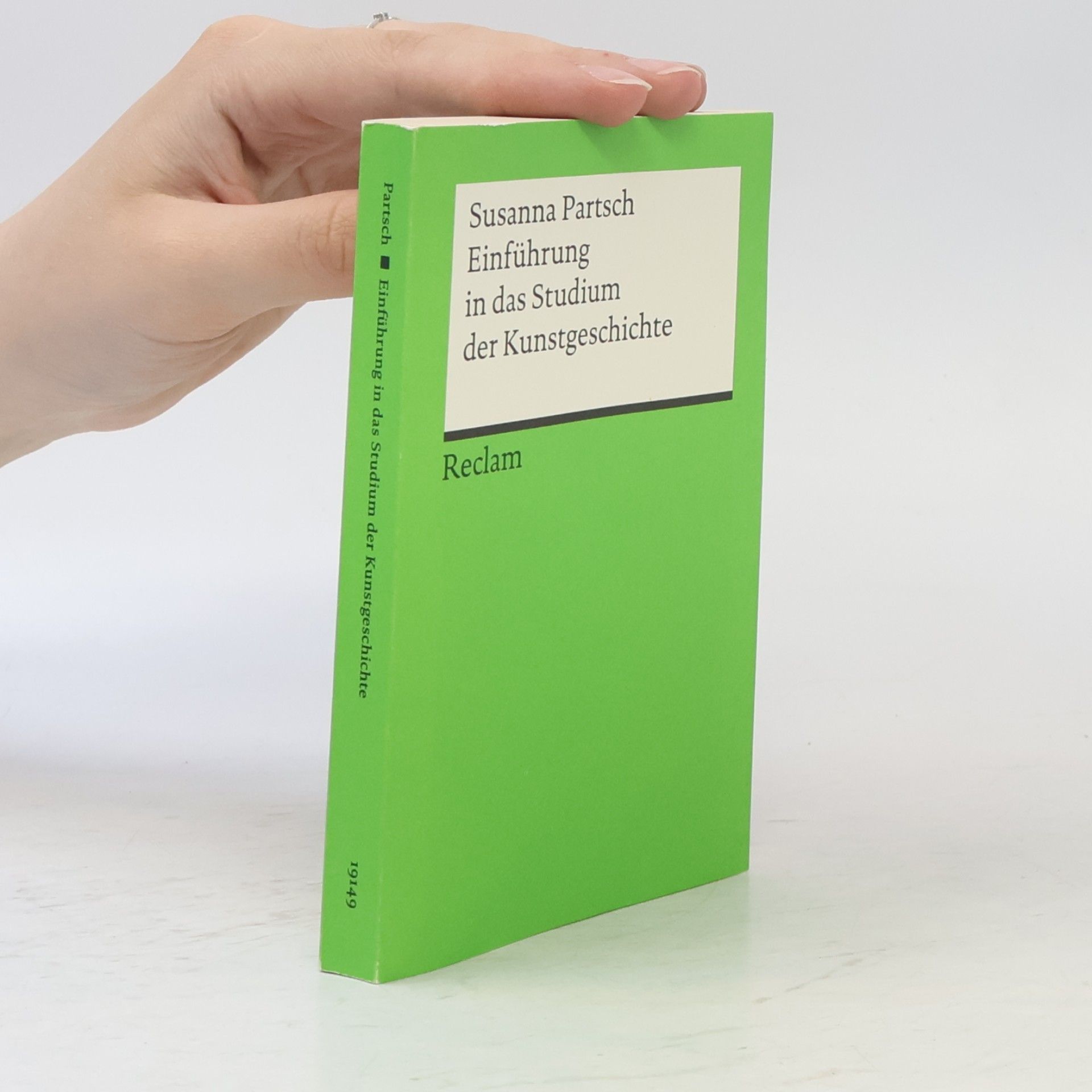 Susanna Partsch Einführung in das Studium der Kunstgeschichte