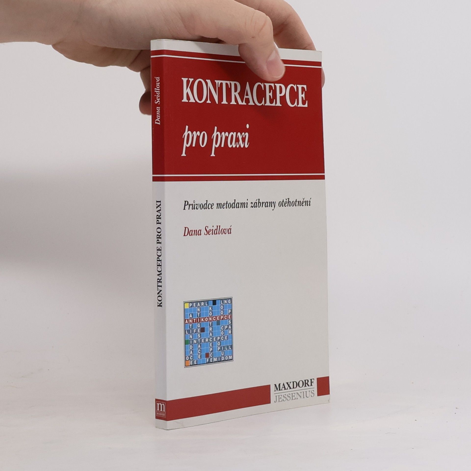 Dana Seidlová Kontracepce pro praxi
