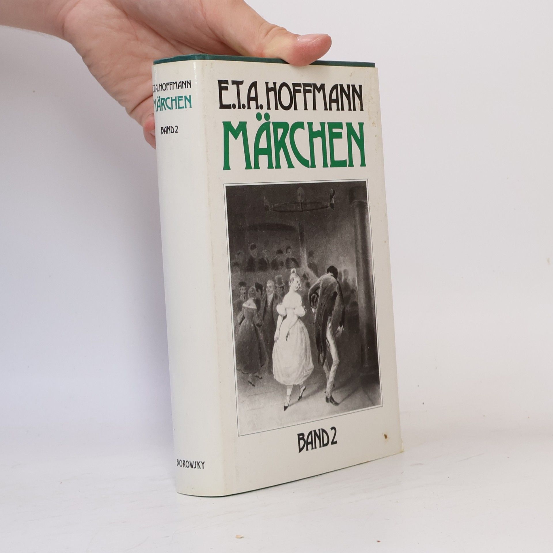 Ernst Theodor Amadeus Hoffmann Märchen. Band 2