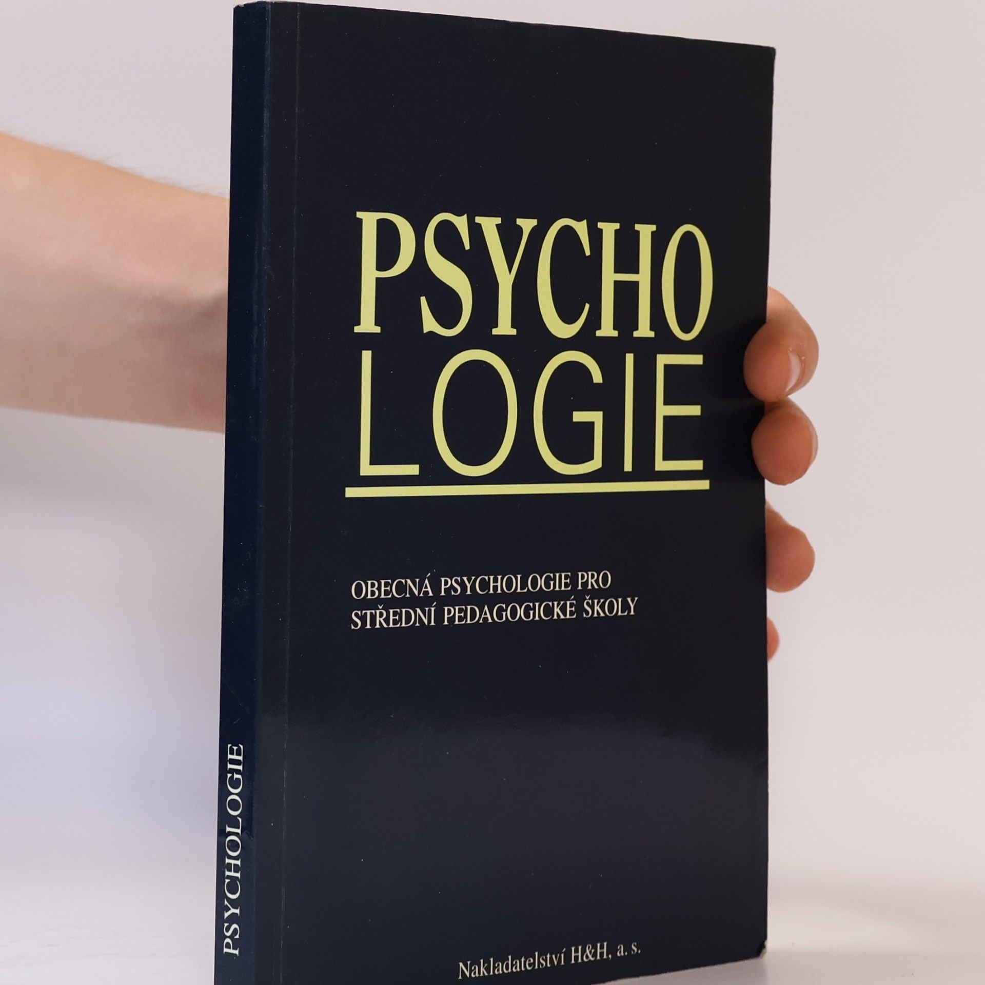 Věra Čechová Psychologie : obecná psychologie pro střední pedagogické školy