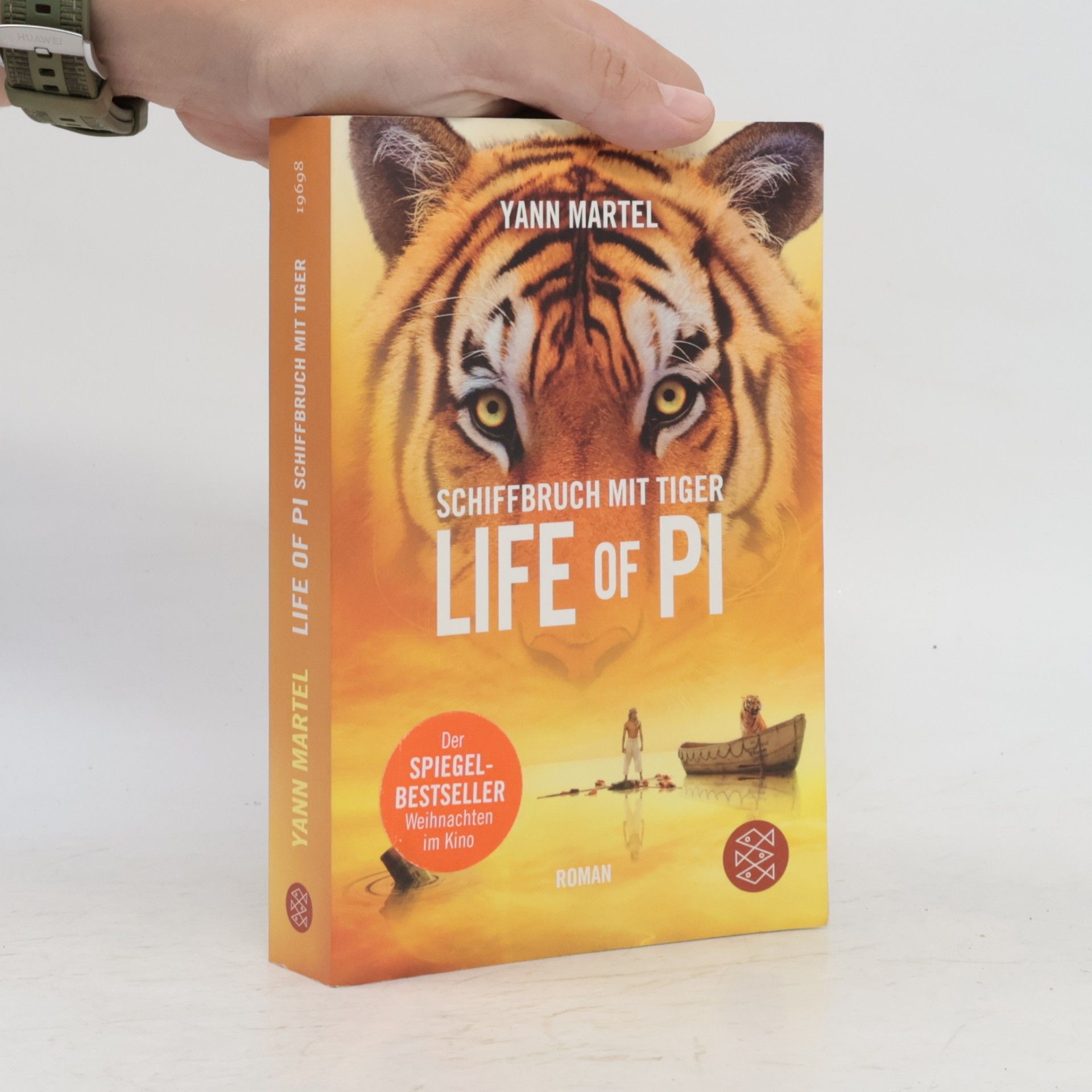 Yann Martel Schiffbruch mit Tiger - Life of Pi