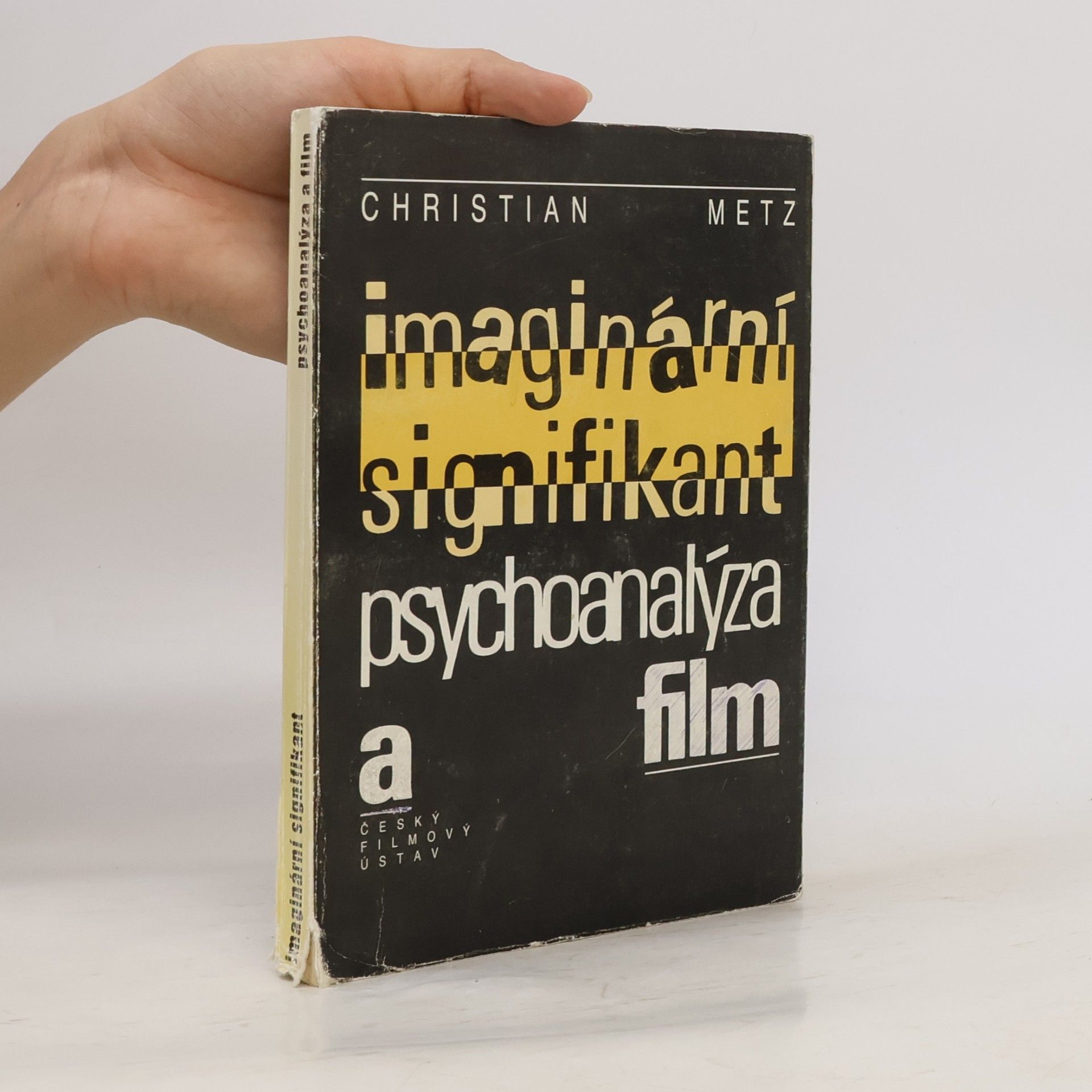 Imaginární signifikant : psychoanalýza a film