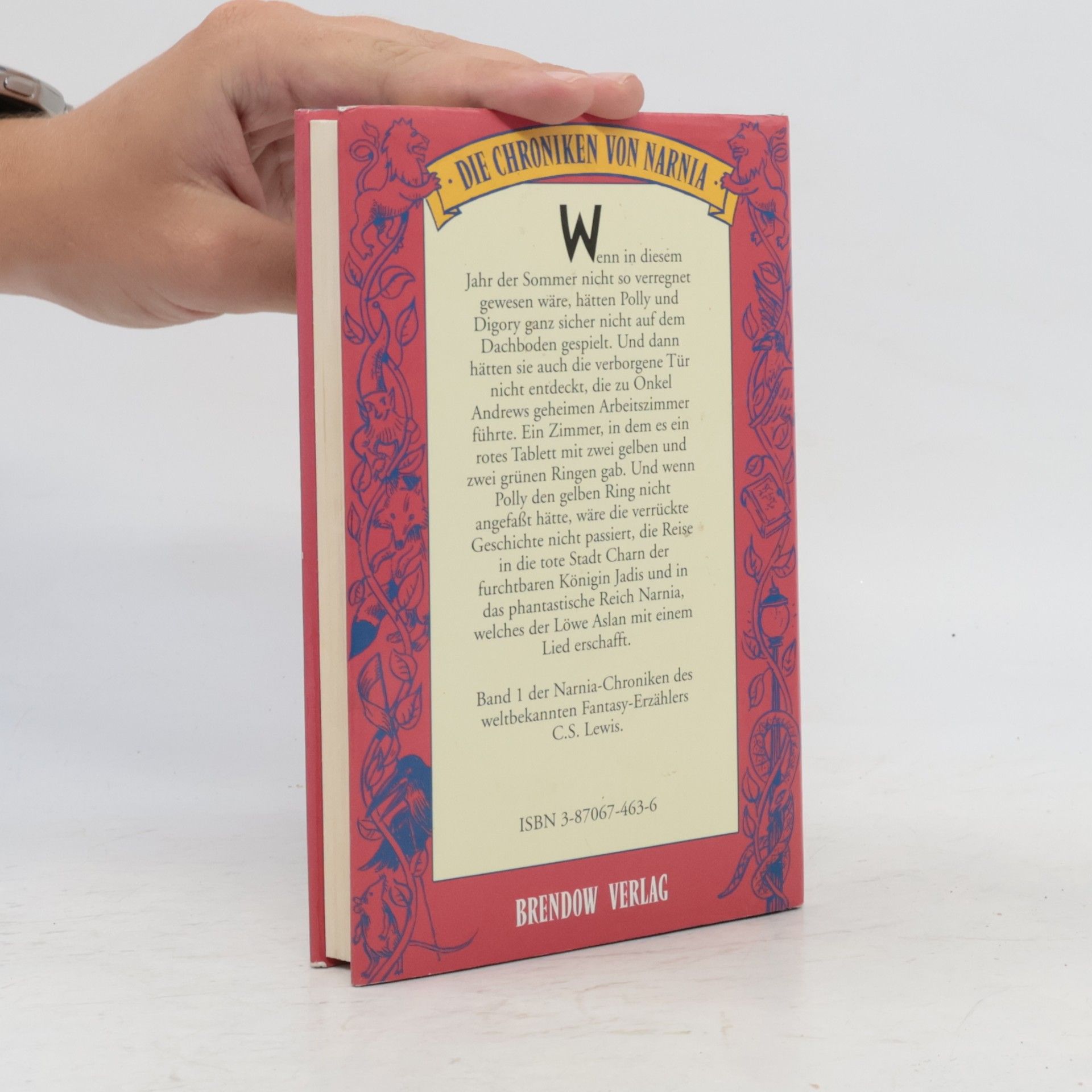 C. S. Lewis Die Chroniken von Narnia - Das Wunder von Narnia. Band 1