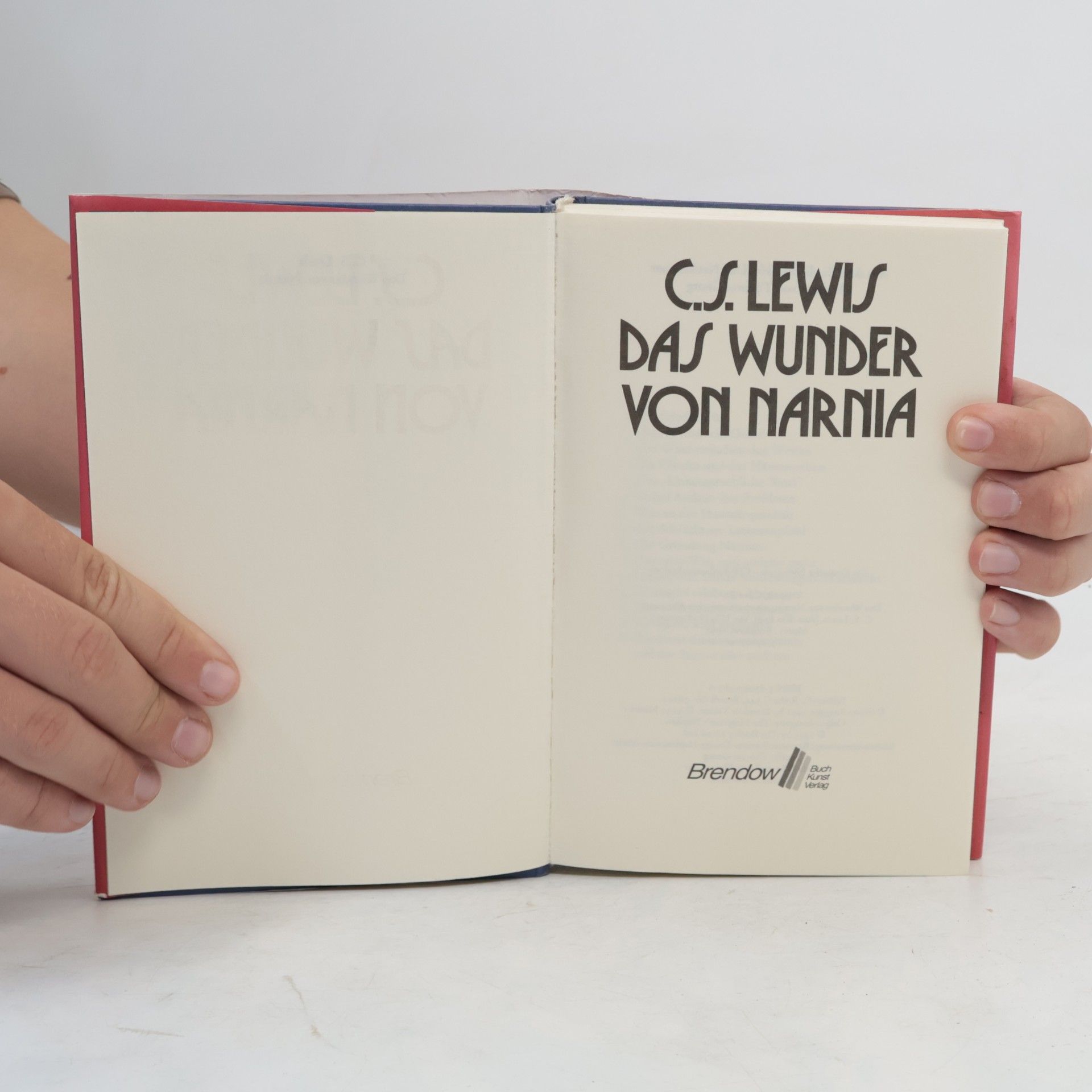 C. S. Lewis Die Chroniken von Narnia - Das Wunder von Narnia. Band 1