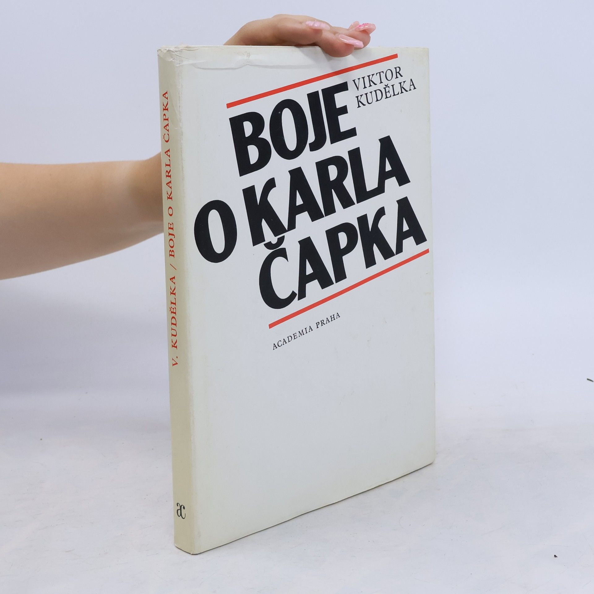 Viktor Kudělka Boje o Karla Čapka