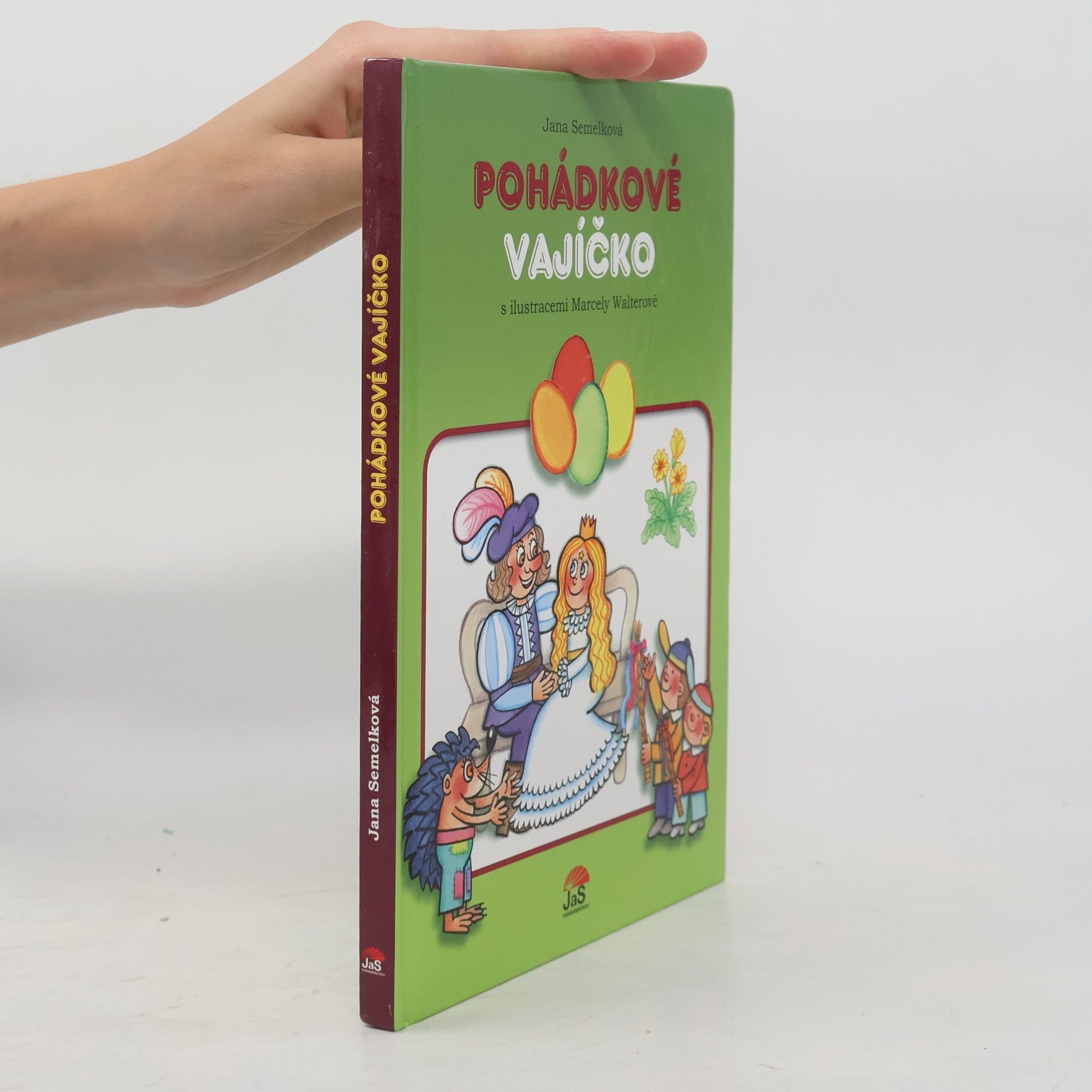 Jana Semelková Pohádkové vajíčko