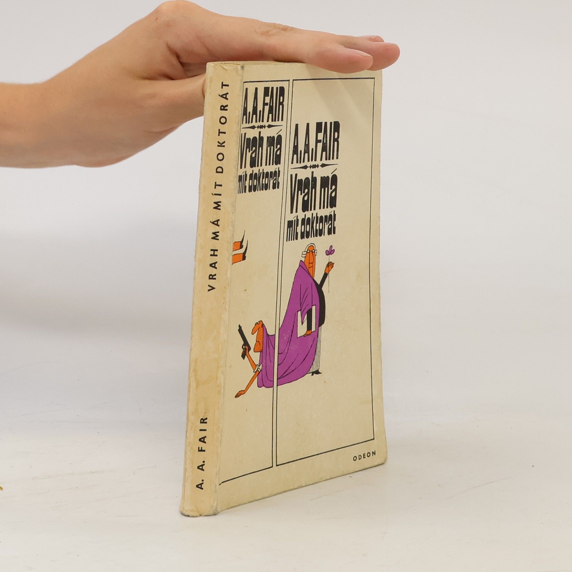 Erle Stanley Gardner Vrah má mít doktorát