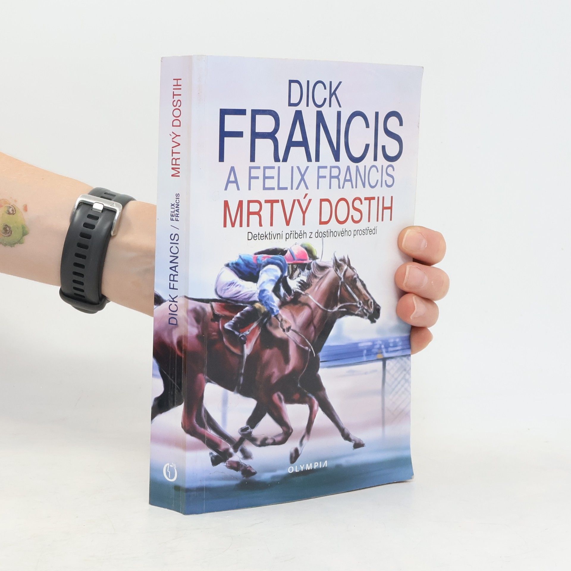 Dick Francis Mrtvý dostih