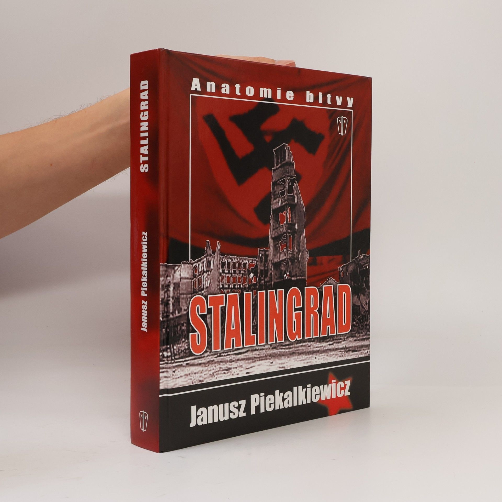 Václav Pauer Stalingrad : anatomie bitvy