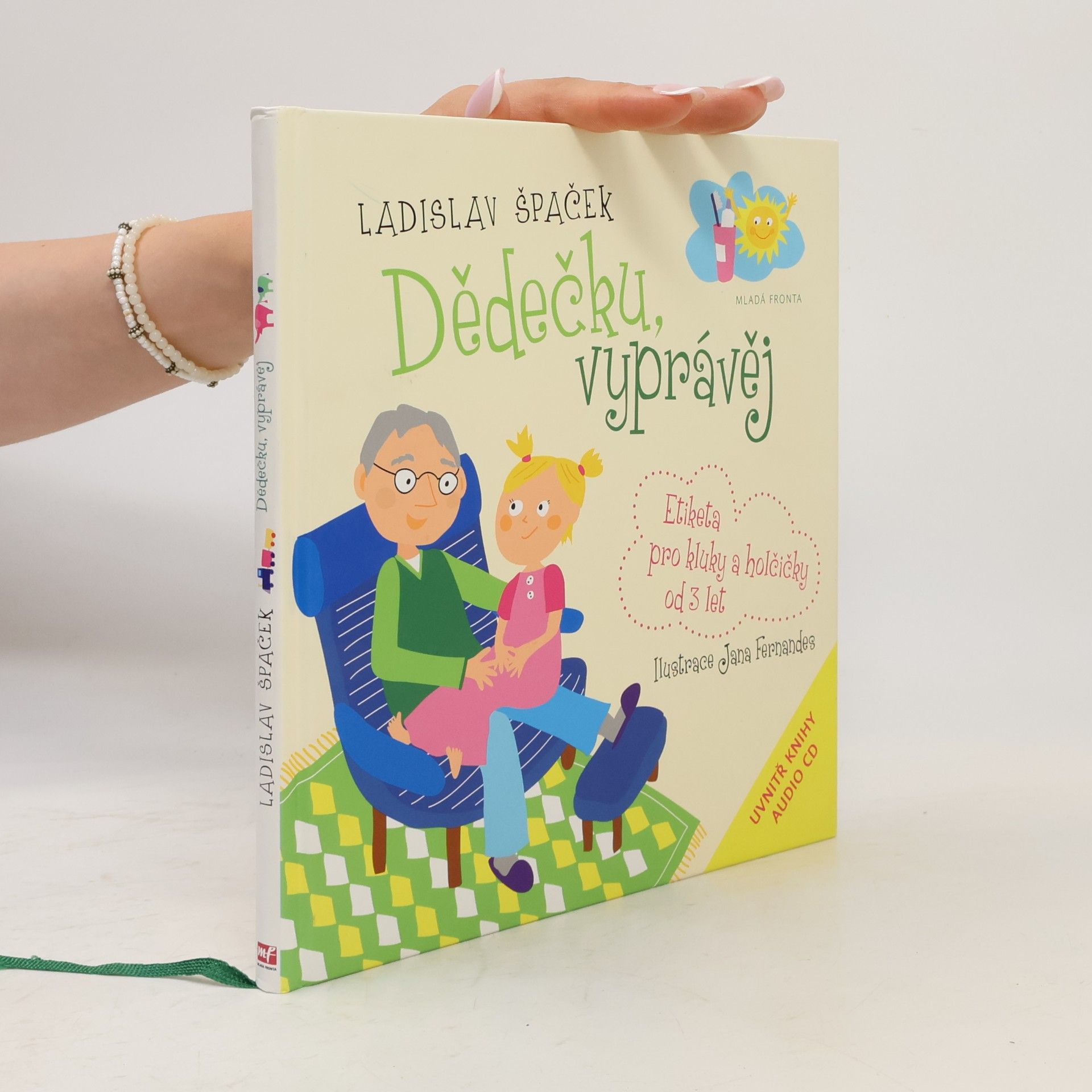 Jana Fernandes Dědečku, vyprávěj. Etiketa pro kluky a holčičky od 3 let