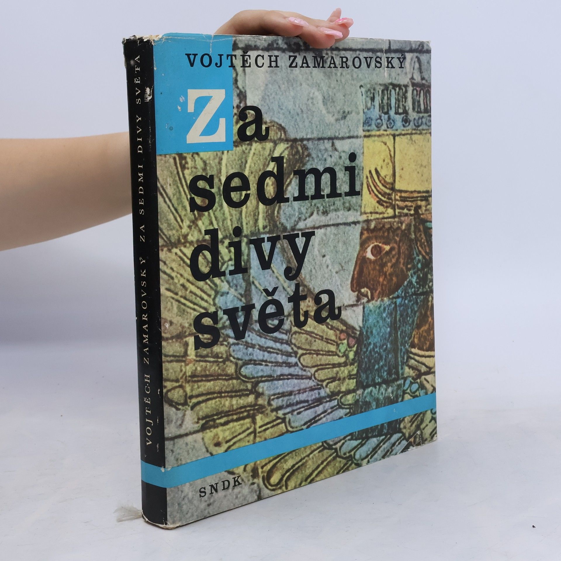 Vojtech Zamarovský Za sedmi divy světa