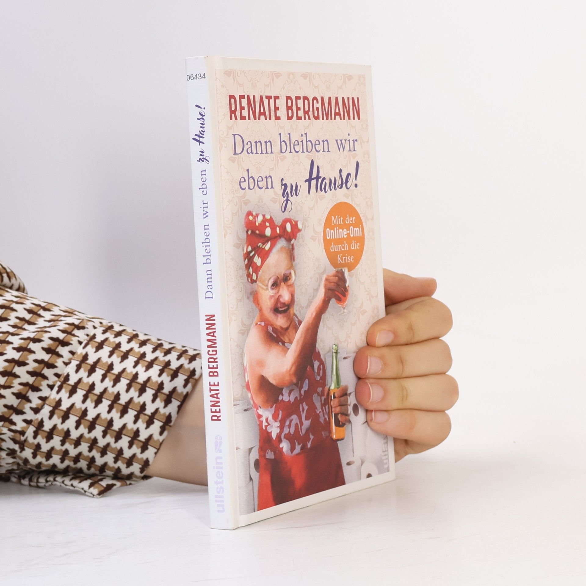 Renate Bergmann Dann bleiben wir eben zu Hause