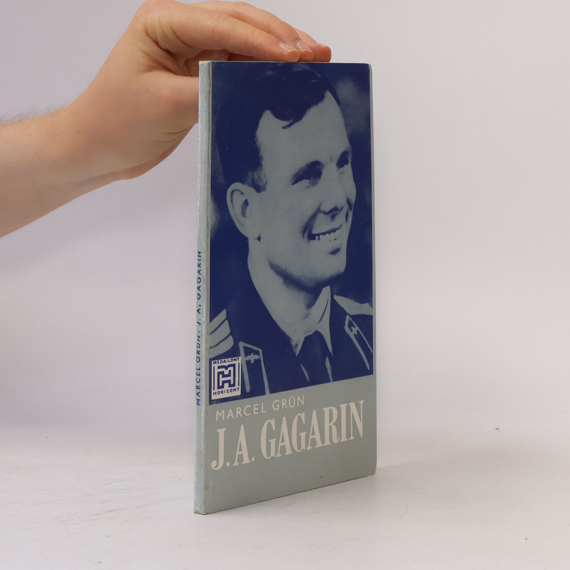 Marcel Grün J. A. Gagarin